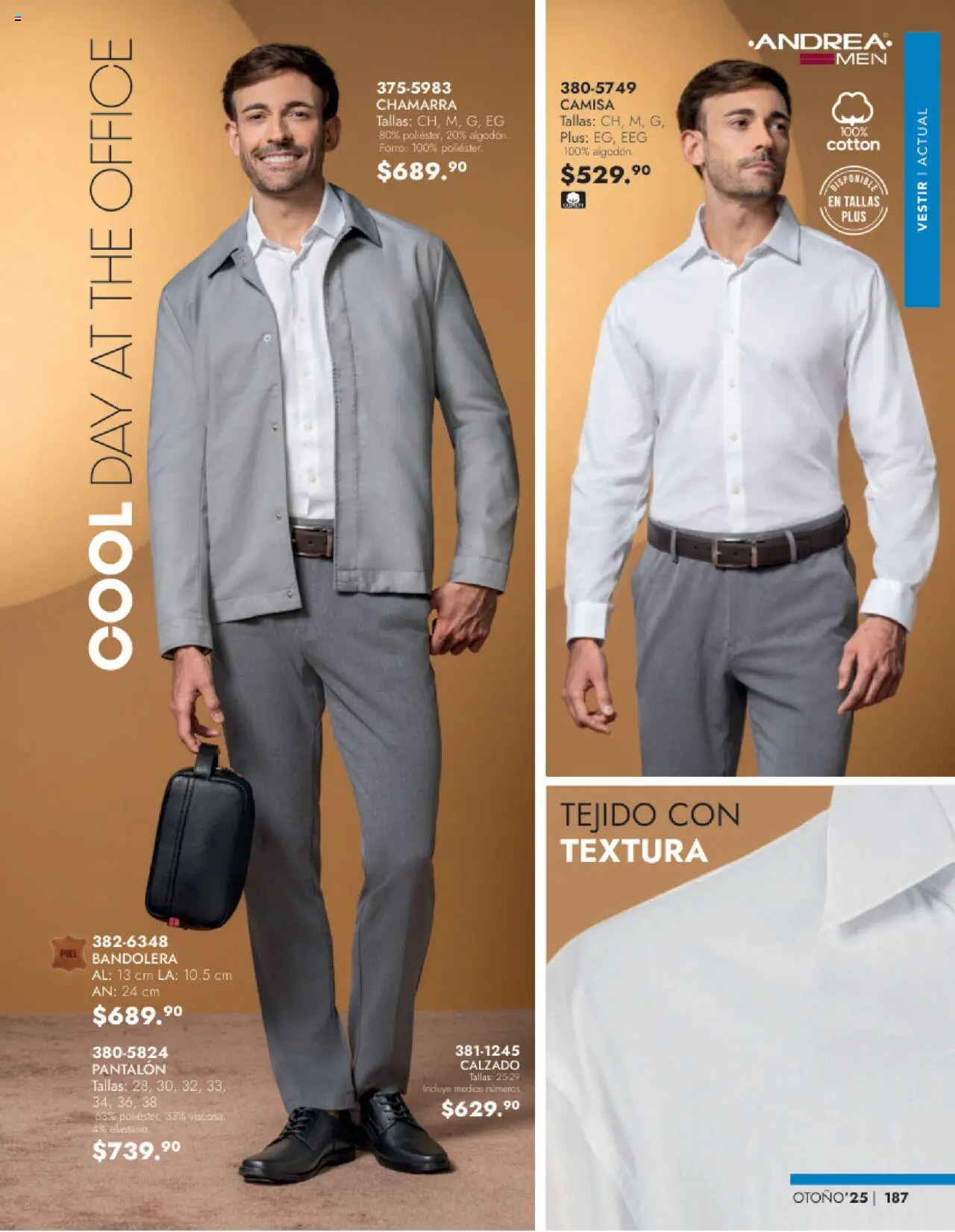 Nuevas ofertas de Andrea válidas en toda la República Mexicana desde el 24.08.2025. ¡Encuentra las mejores ofertas en Andrea - Catálogo Vestir Caballero! | Página: 25 | Productos: Camisa, Chamarra, Algodón