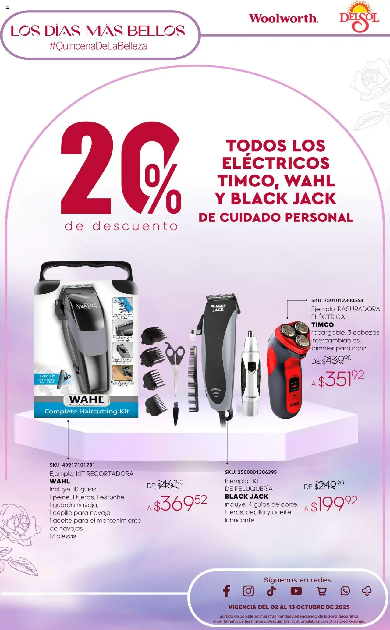 Nuevas ofertas de Del Sol y Woolworth válidas en toda la República Mexicana desde el 02.10.2025. ¡Encuentra las mejores ofertas en Del Sol y Woolworth - Catálogo Quincena de la Belleza Octubre! | Página: 40 | Productos: Navaja, Cepillo, Aceite, Rasuradora
