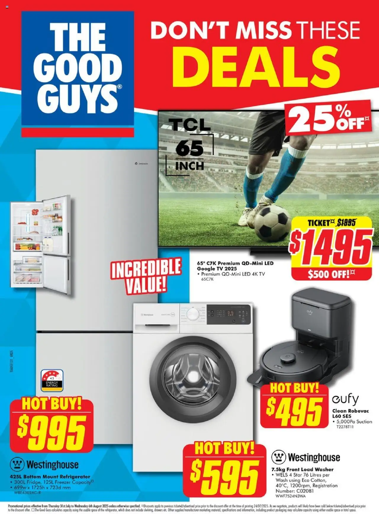 The Good Guys catalogue - valid from 30.07.2025 | Page: 1 | Products: Tv, Freezer, Refrigerator, Washer