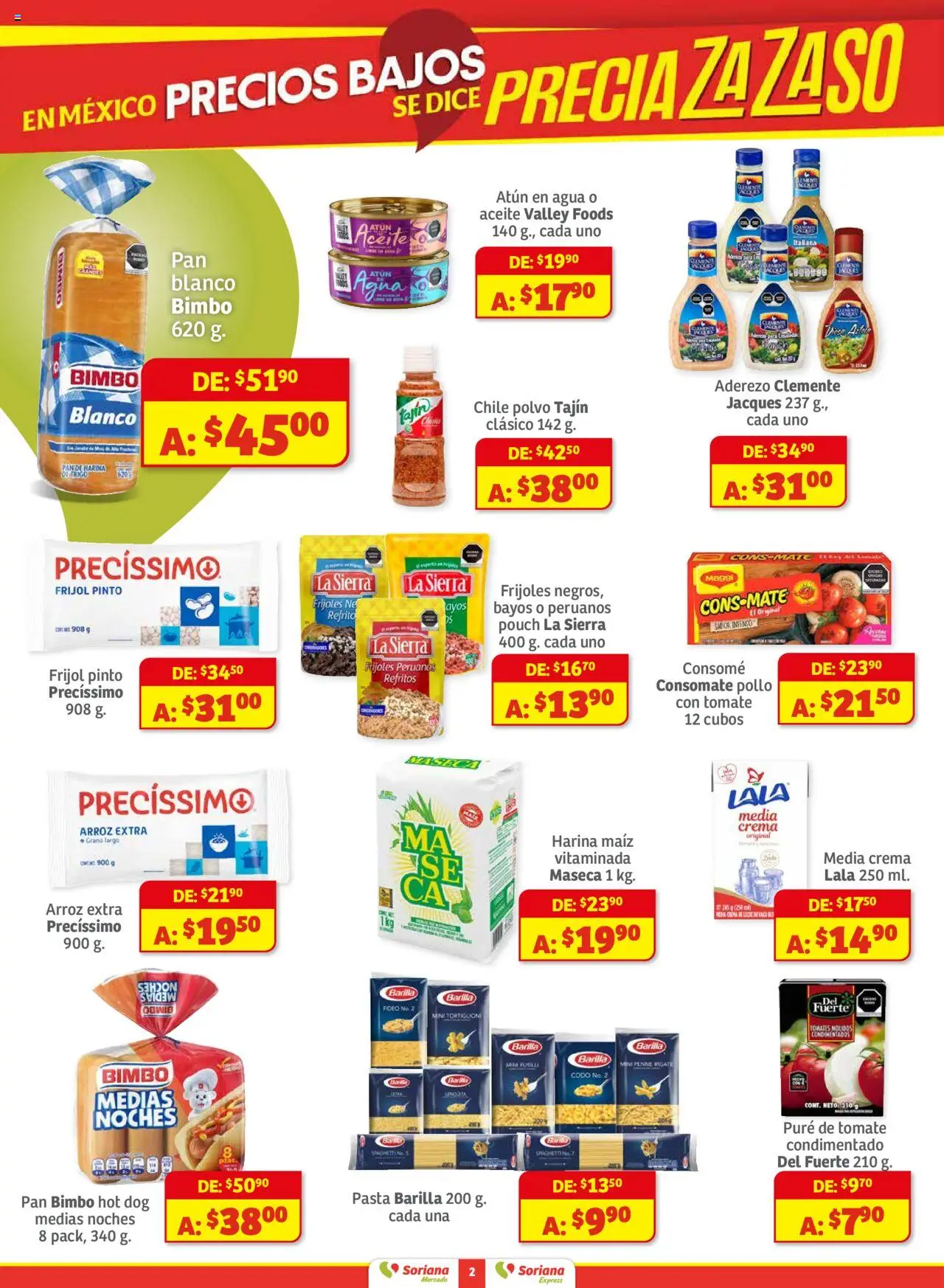 Nuevas ofertas de Soriana válidas en toda la República Mexicana desde el 01.08.2025. ¡Encuentra las mejores ofertas en Soriana - Preciazazaso Mercado: Chi, Coah, Tamaulipas! | Página: 2 | Productos: Harina, Pan, Pure de Tomate, Sierra