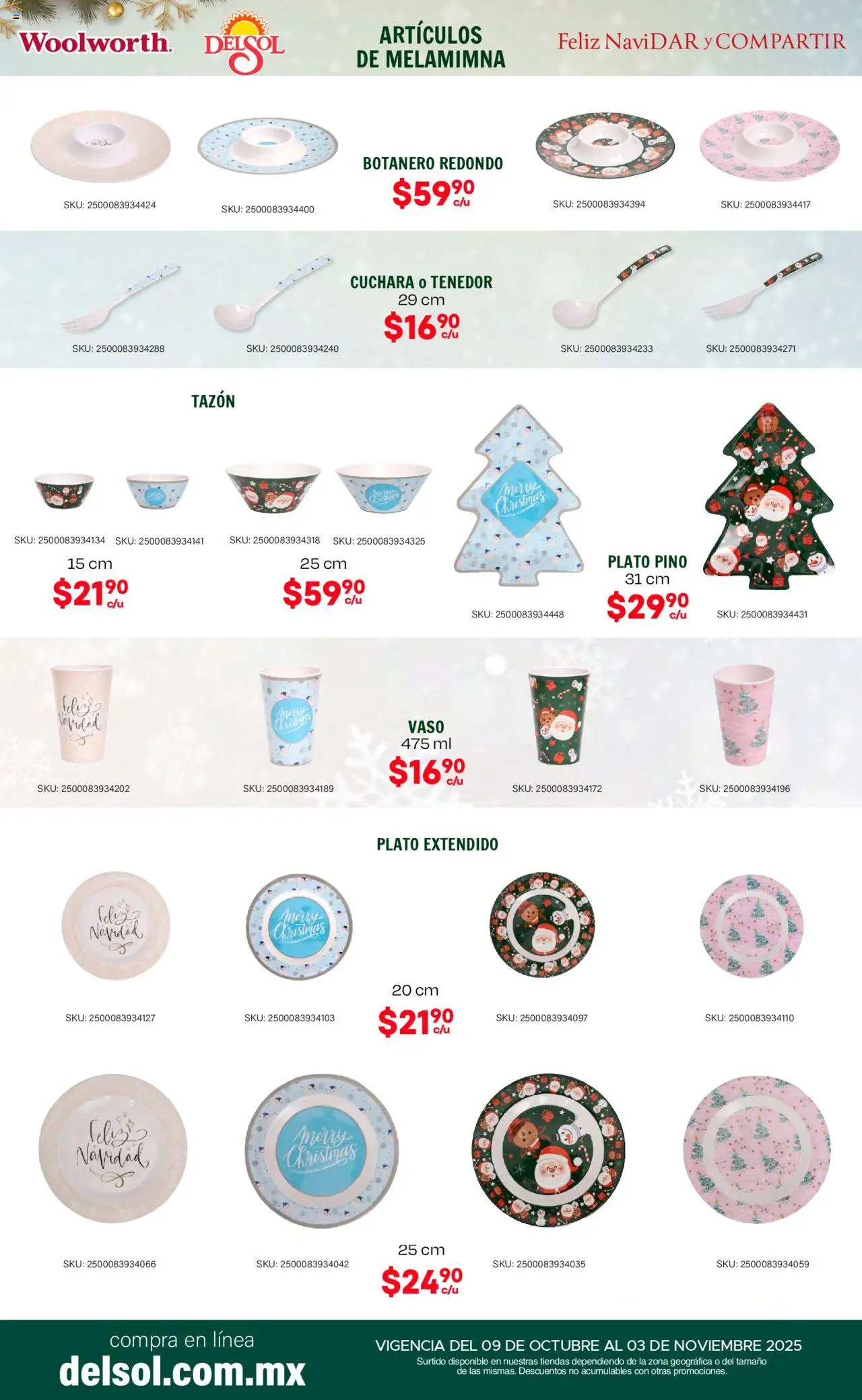 Nuevas ofertas de Del Sol y Woolworth válidas en toda la República Mexicana desde el 09.10.2025. ¡Encuentra las mejores ofertas en Del Sol y Woolworth - Catálogo Feliz NaviDar y Compartir ! | Página: 14 | Productos: Cuchara, Tenedor