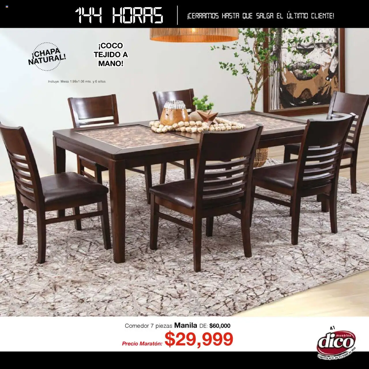 Nuevas ofertas de Muebles Dico válidas en toda la República Mexicana desde el 01.01.2025. ¡Encuentra las mejores ofertas en Muebles Dico - Catálogo Venta Maratónica Pacifico! | Página: 41 | Productos: Mesa