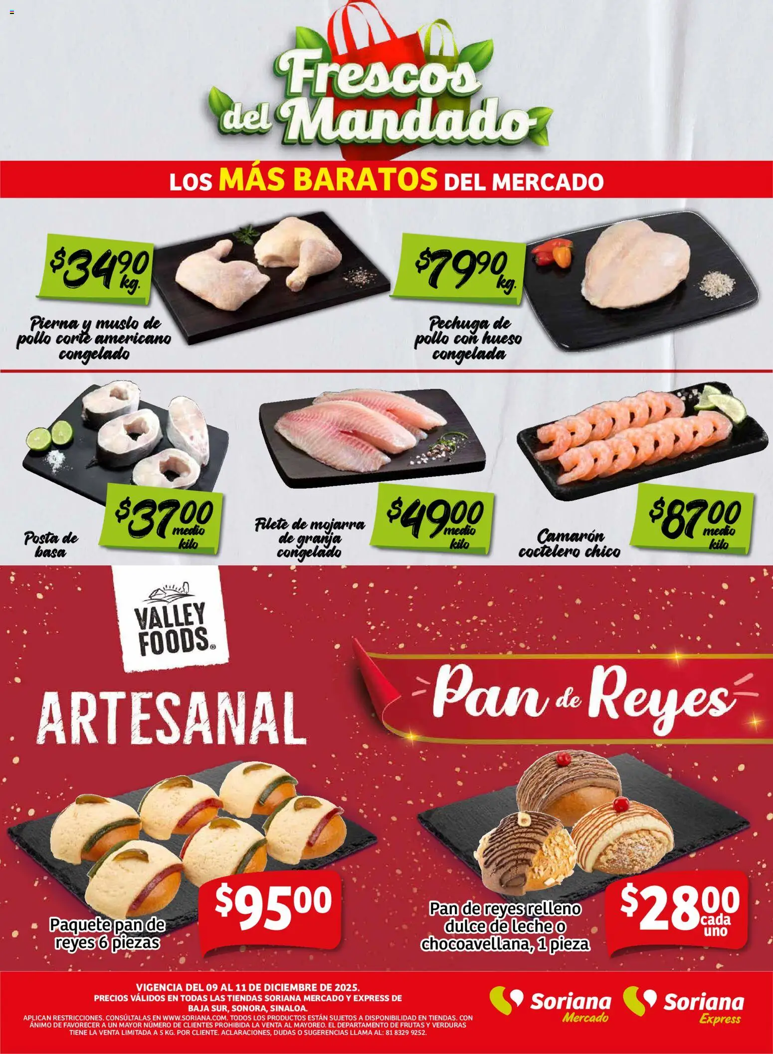 Nuevas ofertas de Soriana válidas en toda la República Mexicana desde el 10.12.2025. ¡Encuentra las mejores ofertas en Soriana - Frescos del Mandado Mercado: BCS, Son y Sin! | Página: 2 | Productos: Pollo, Dulce de leche, Leche, Pan