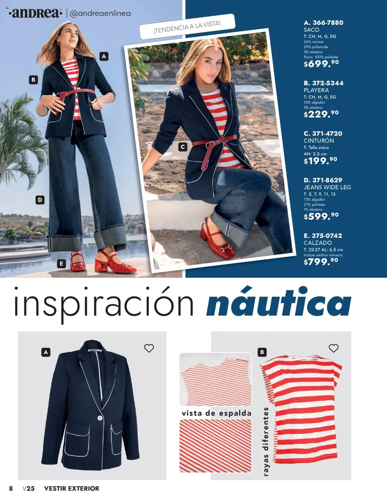 Nuevas ofertas de Andrea válidas en toda la República Mexicana desde el 25.05.2025. ¡Encuentra las mejores ofertas en Andrea - Catálogo Vestir Exterior! | Página: 8 | Productos: Cinturón, Algodón, Playera