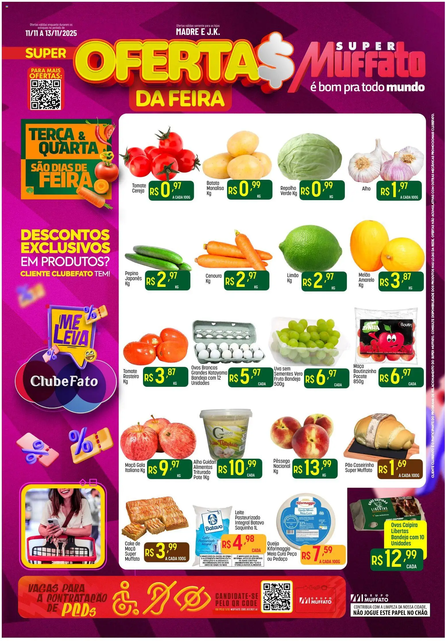 Super Muffato Folheto - válido de 11.11.2025 | Página: 1 | Produtos: Melão, Pêssego, Leite, Batata