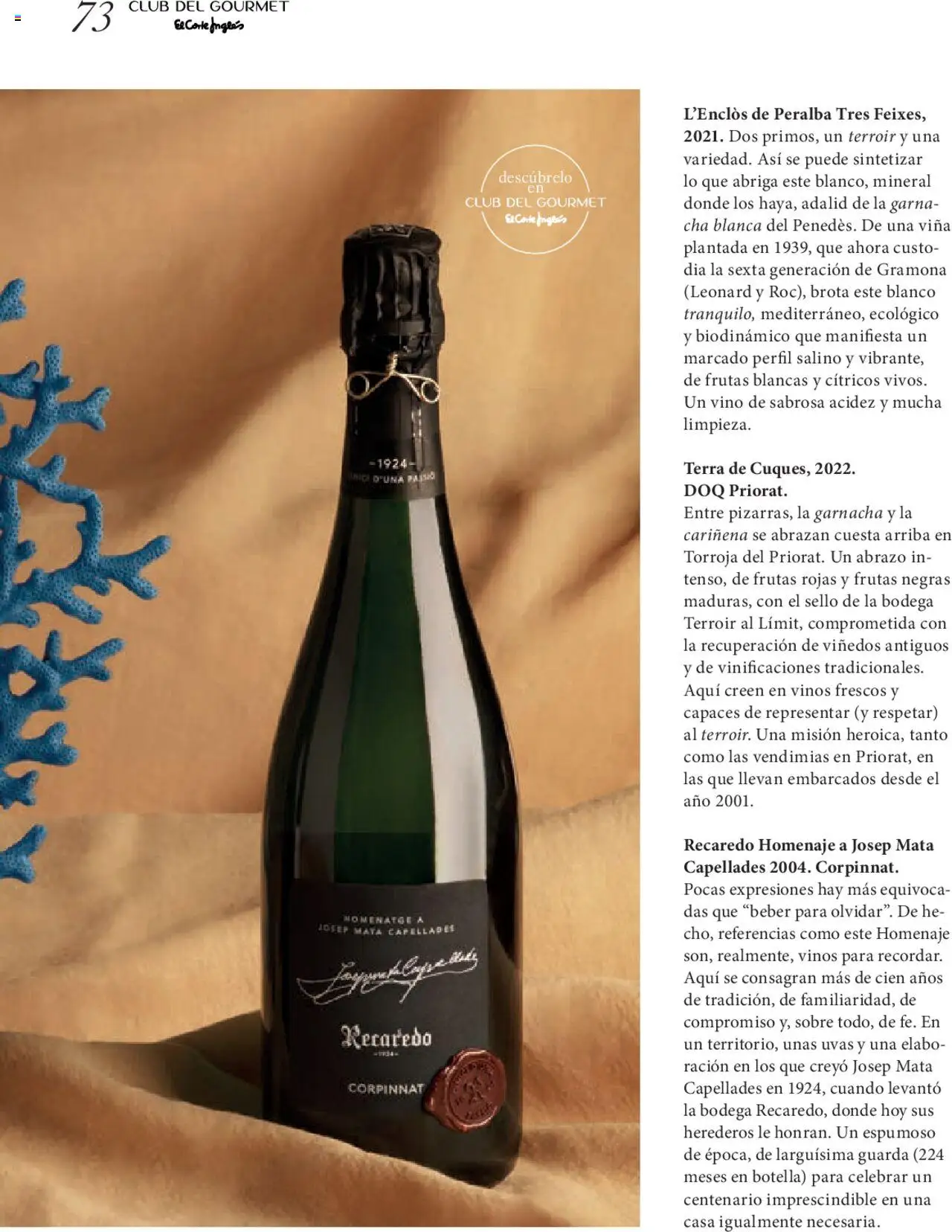 Nuevas ofertas de El Corte Inglés válidas en toda la República Mexicana desde el 27.06.2025. ¡Encuentra las mejores ofertas en El Corte Inglés Gourmet Magazin! | Página: 73 | Productos: Perfil, Botella, Vino, Sobre