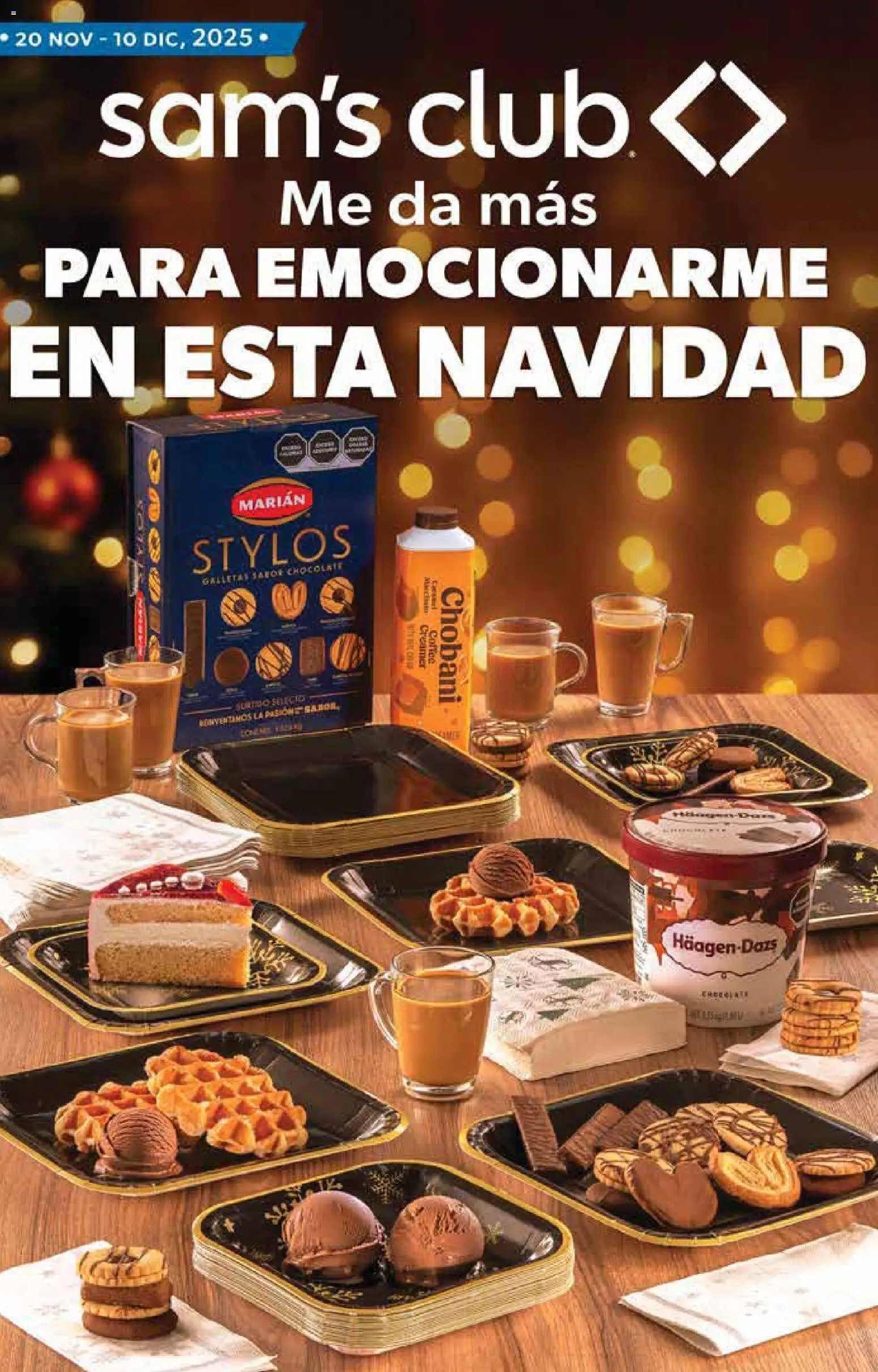 Nuevas ofertas de Sam's Club válidas en toda la República Mexicana desde el 20.11.2025. ¡Encuentra las mejores ofertas en Sam's Club catálogo Frontera! | Página: 1 | Productos: Chocolate, Galletas