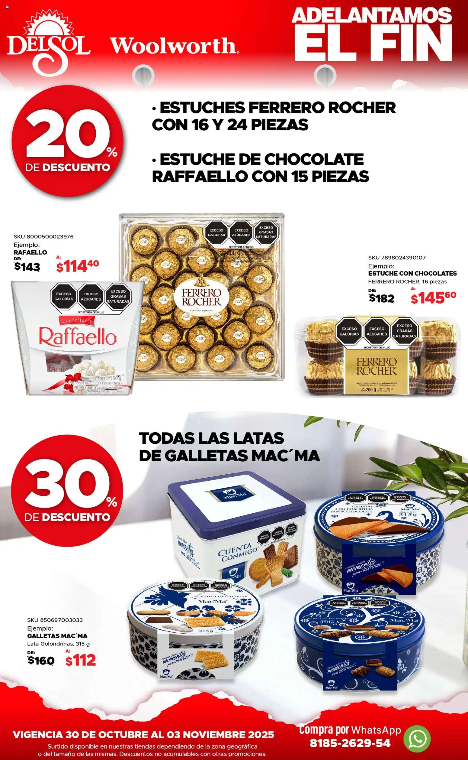 Nuevas ofertas de Del Sol y Woolworth válidas en toda la República Mexicana desde el 30.10.2025. ¡Encuentra las mejores ofertas en Del Sol y Woolworth Buen Fin ! | Página: 23 | Productos: Estuche, Chocolate, Almendra, Galletas