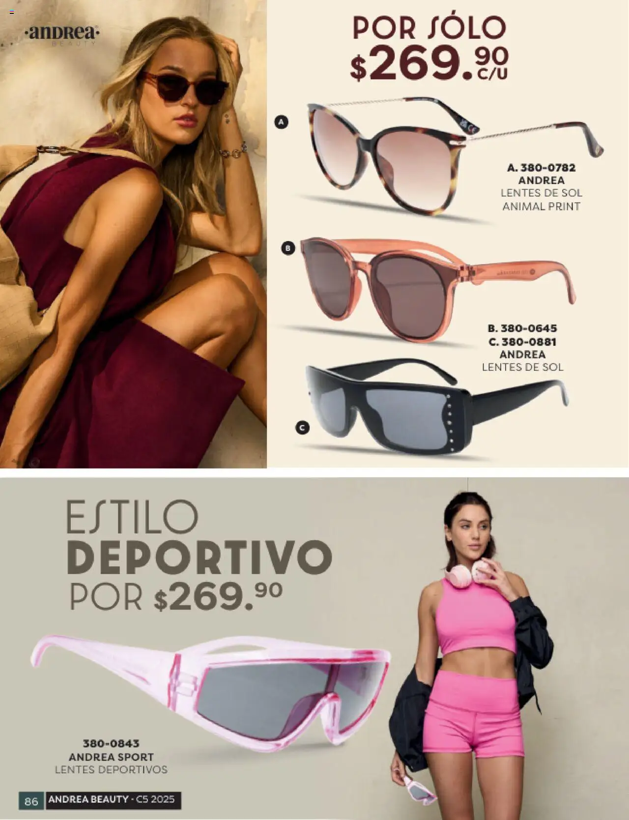 Nuevas ofertas de Andrea válidas en toda la República Mexicana desde el 24.08.2025. ¡Encuentra las mejores ofertas en Andrea - Catálogo Beauty Campaña 5! | Página: 86 | Productos: Lentes, Lentes de sol