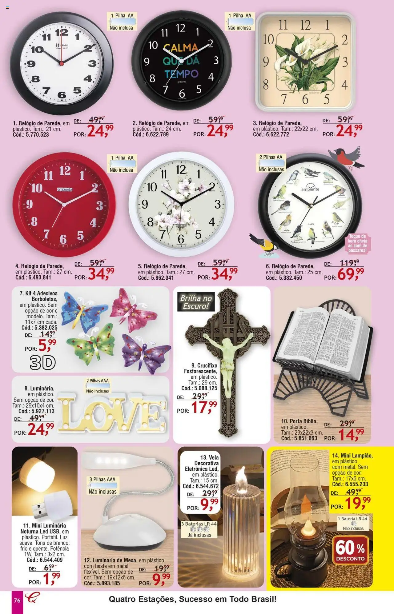 Quatro Estações Folheto - válido de 01.08.2025 | Página: 72 | Produtos: Porta, Bateria, Luminária, Relógio