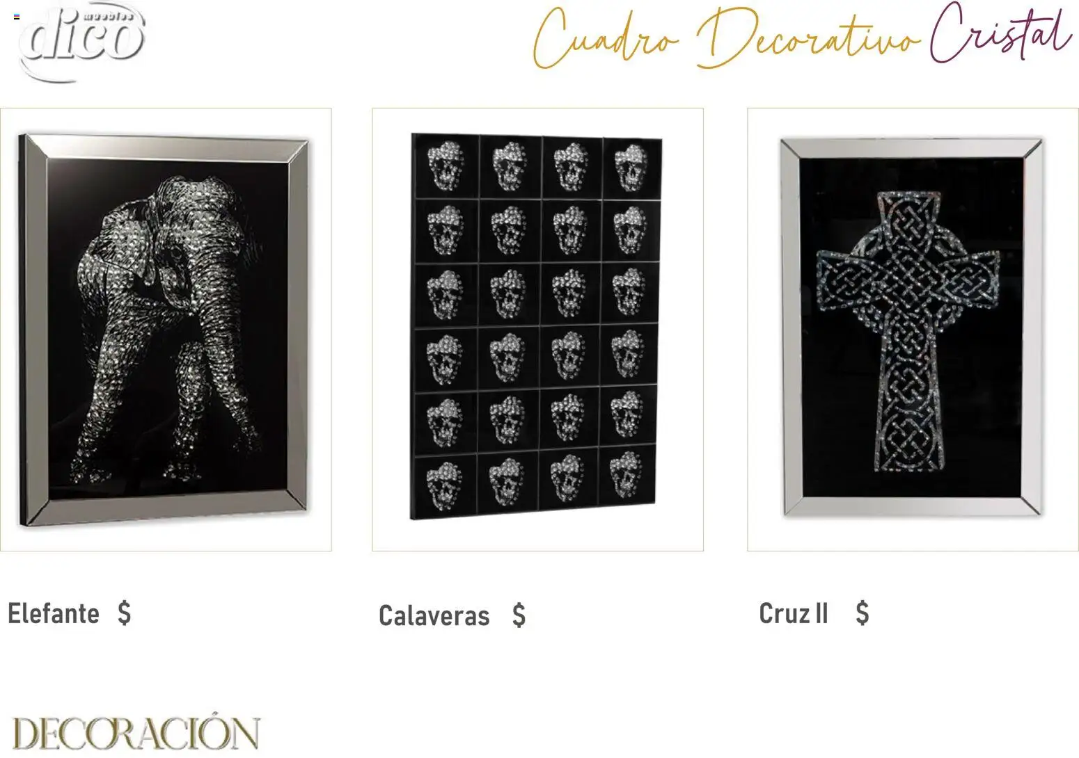 Nuevas ofertas de Muebles Dico válidas en toda la República Mexicana desde el 09.12.2025. ¡Encuentra las mejores ofertas en Muebles Dico catálogo Decoración! | Página: 14 | Productos: Cuadro