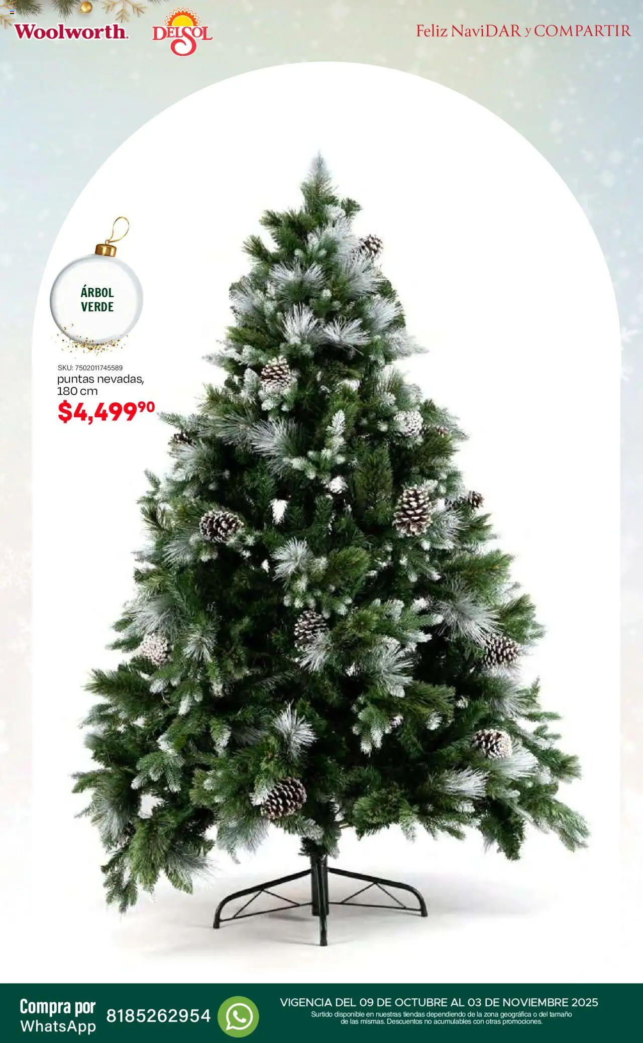 Nuevas ofertas de Del Sol y Woolworth válidas en toda la República Mexicana desde el 09.10.2025. ¡Encuentra las mejores ofertas en Del Sol y Woolworth - Catálogo Feliz NaviDar y Compartir ! | Página: 6