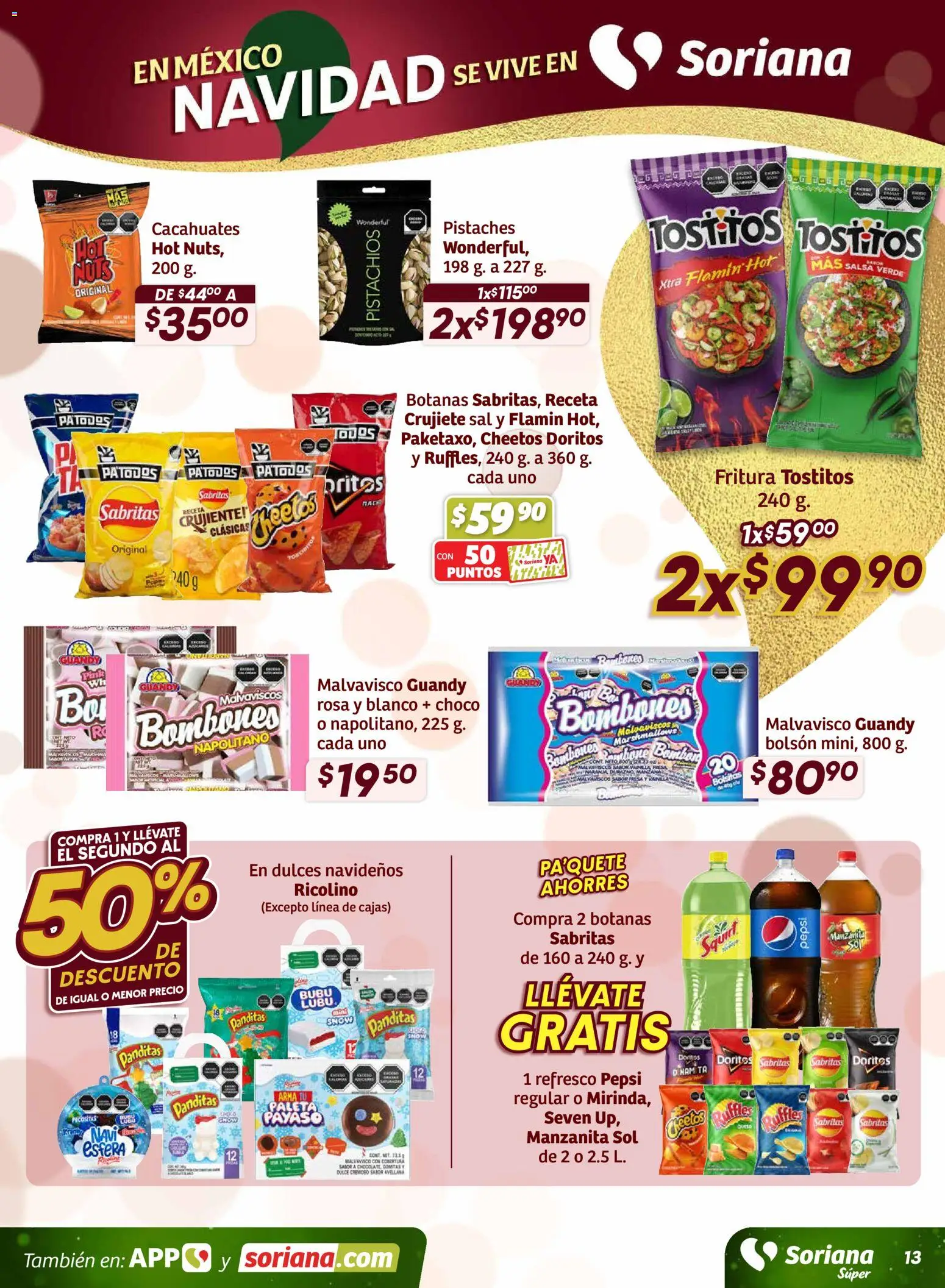 Nuevas ofertas de Soriana válidas en toda la República Mexicana desde el 27.11.2025. ¡Encuentra las mejores ofertas en Soriana - Preciazazaso Súper: Chih, Coah, Dur, NL, SLP, Tamps, Zac! | Página: 14 | Productos: Bombones, Refresco, Sal, Dulces