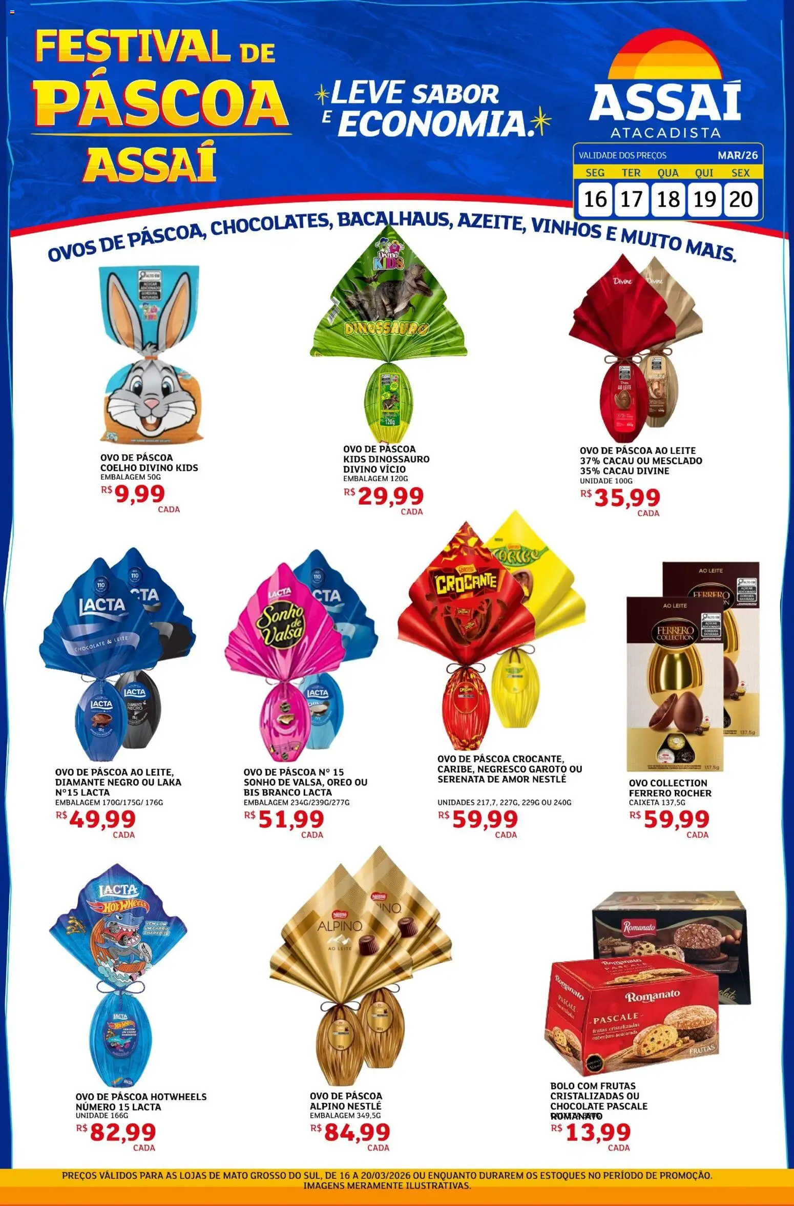 Assaí Atacadista Folheto - válido de 16.03.2026 | Página: 1 | Produtos: Leite, Chocolate, Bolo, Frutas cristalizadas