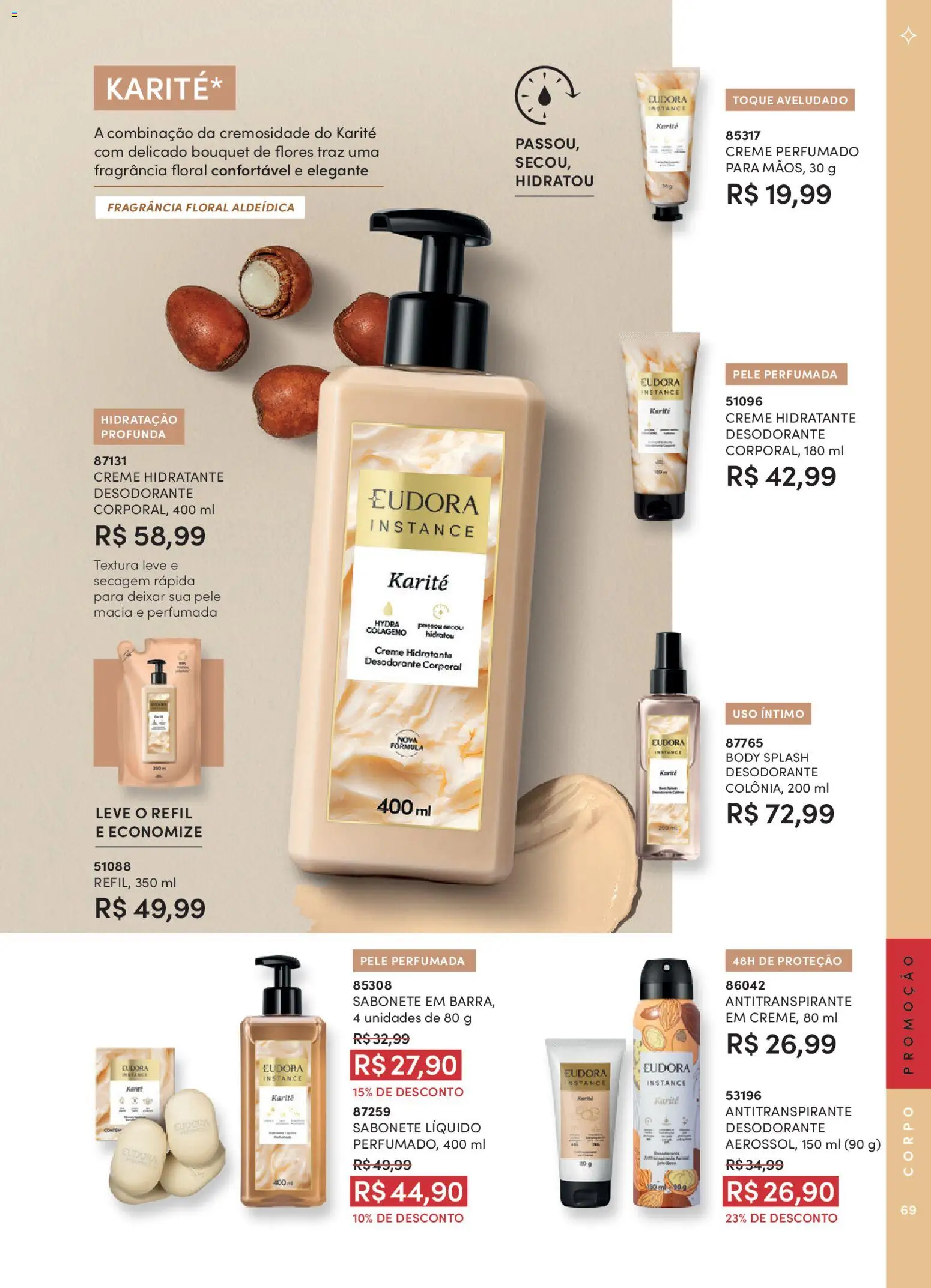 Eudora Folheto - válido de 26.01.2026 | Página: 69 | Produtos: Desodorante, Flores, Creme, Sabonete líquido