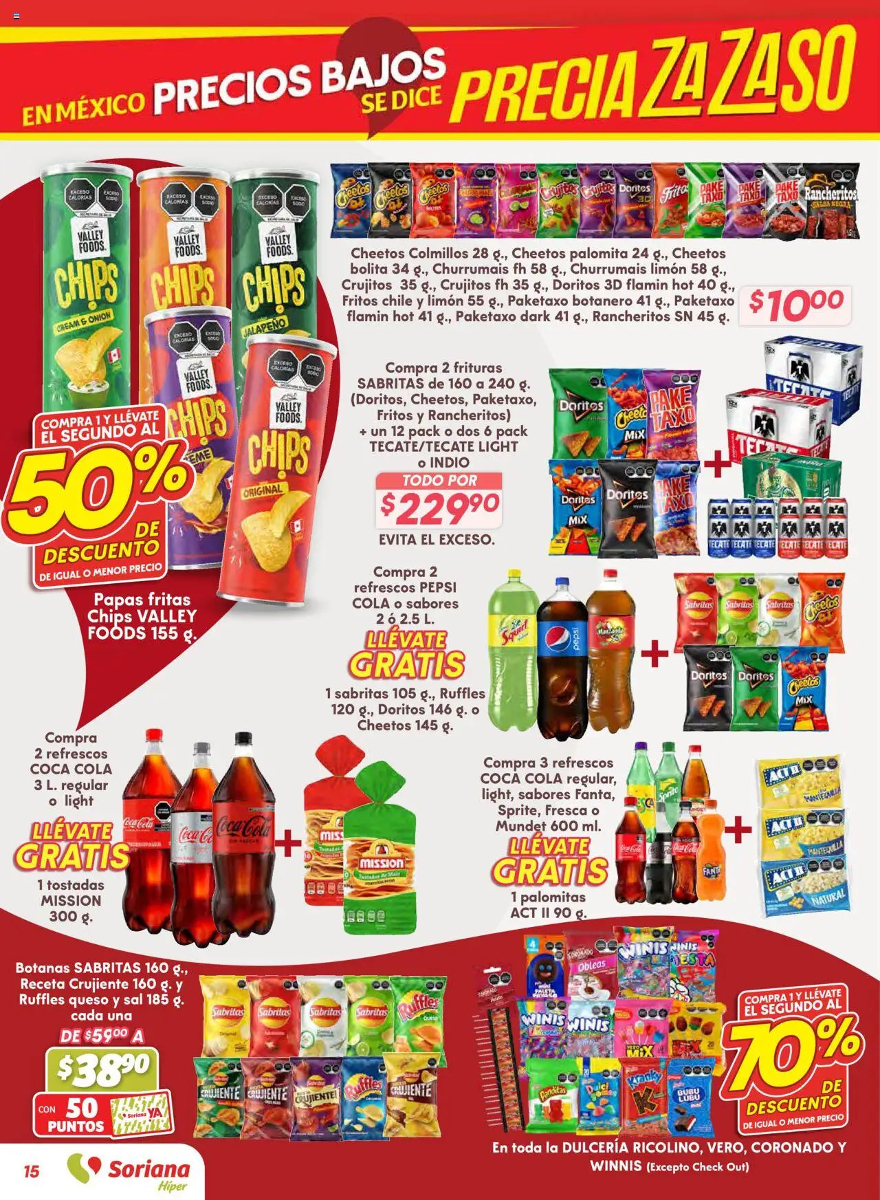 Nuevas ofertas de Soriana válidas en toda la República Mexicana desde el 14.08.2025. ¡Encuentra las mejores ofertas en Soriana - Preciazazaso Híper: Valle de México! | Página: 15 | Productos: Limón, Mantequilla, Queso, Papas fritas