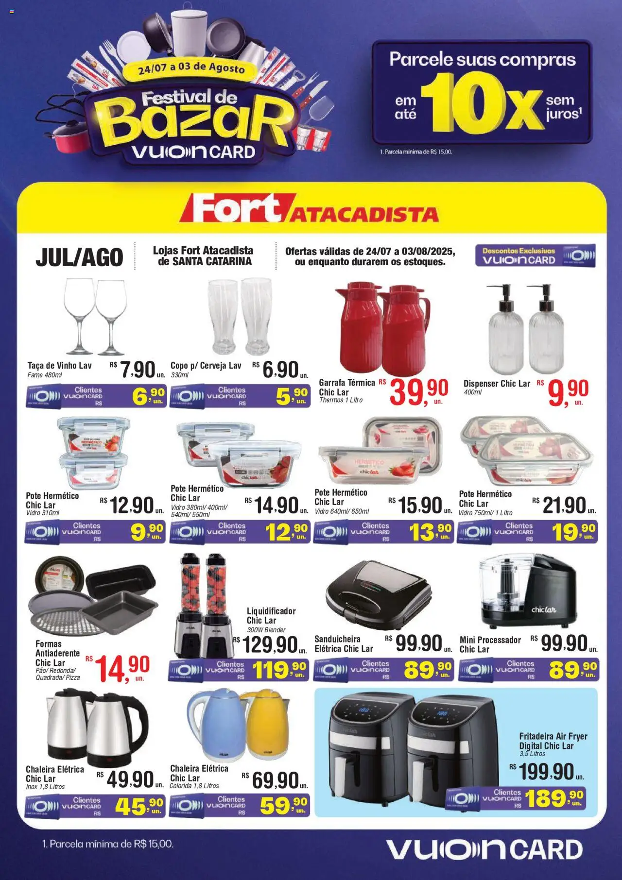 Fort Atacadista Folheto - válido de 24.07.2025 | Página: 1 | Produtos: Processador, Liquidificador, Pizza, Cerveja