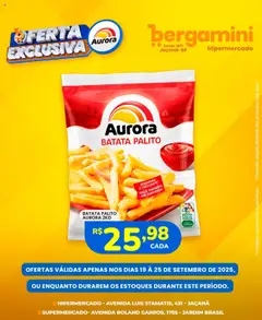 Supermercado Bergamini - Ofertas Aurora - Pré-Visualização do folheto da loja Supermercado Bergamini, válido de 19.09.2025