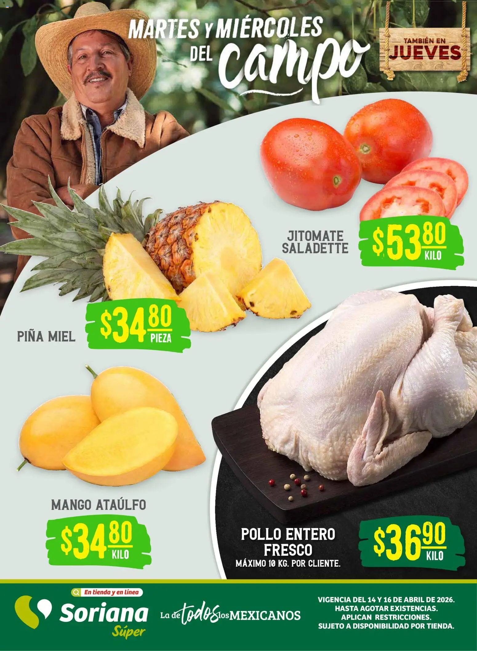 Nuevas ofertas de Soriana válidas en toda la República Mexicana desde el 14.04.2026. ¡Encuentra las mejores ofertas en Soriana Martes y Miércoles del Campo Súper: Chih, Delicias, Dur y Coah (excepto Saltillo)! | Página: 1 | Productos: Pollo, Mango, Piña