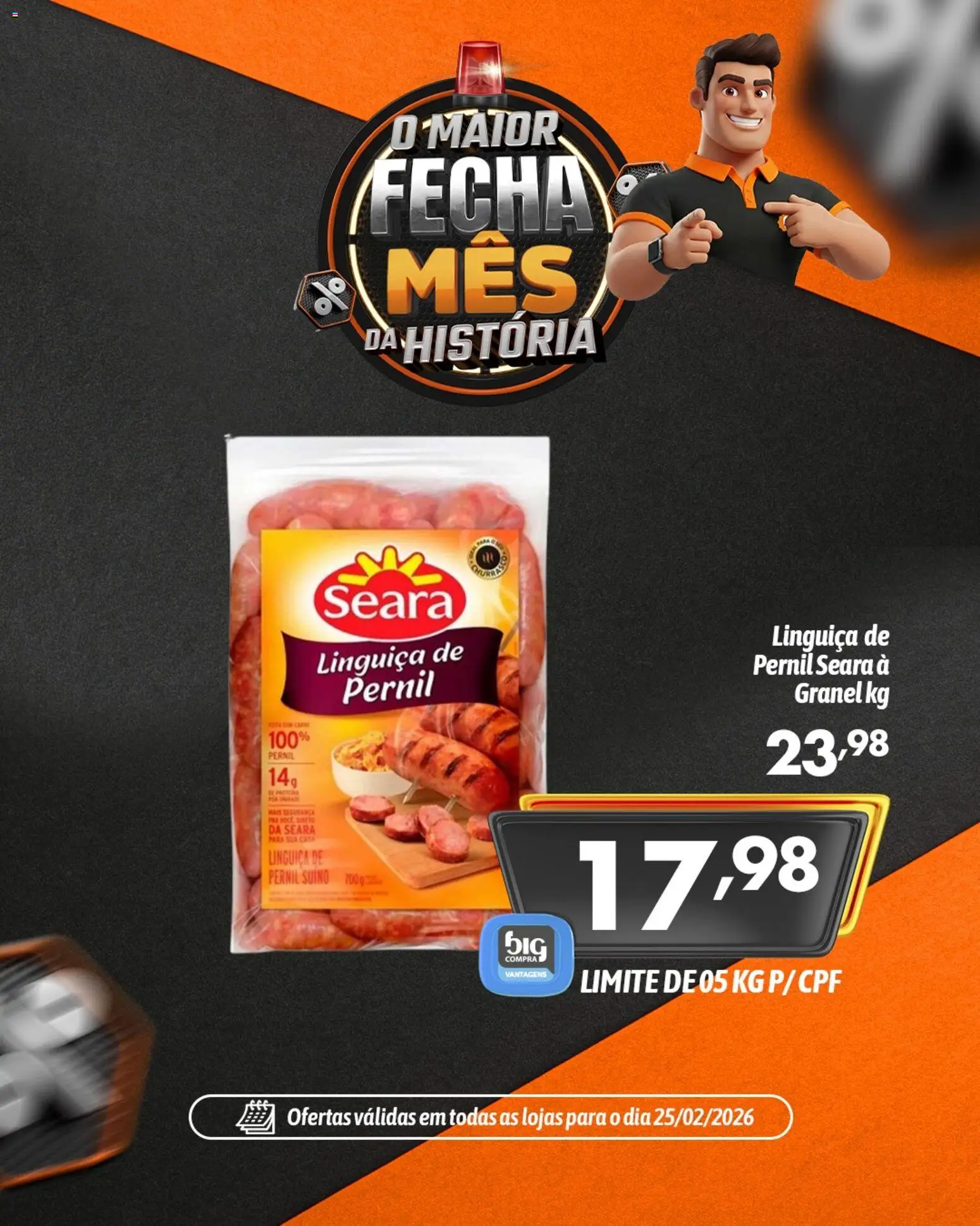 Big Compra Folheto - válido de 25.02.2026 | Página: 7 | Produtos: Linguiça, Pernil