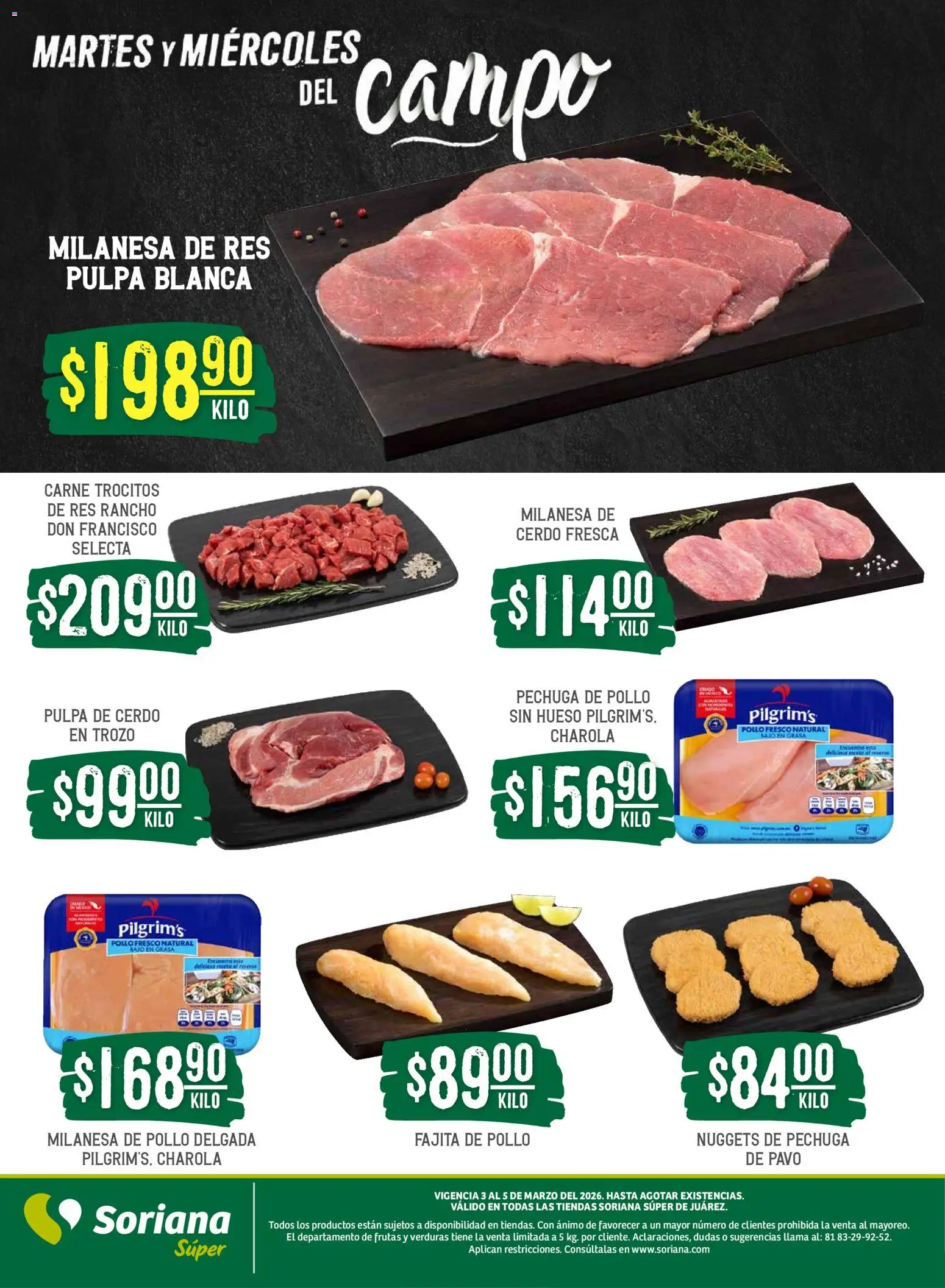 Nuevas ofertas de Soriana válidas en toda la República Mexicana desde el 03.03.2026. ¡Encuentra las mejores ofertas en Soriana Martes y Miércoles del Campo Súper: Juárez! | Página: 5 | Productos: Pollo, Milanesa, Cerdo, Res
