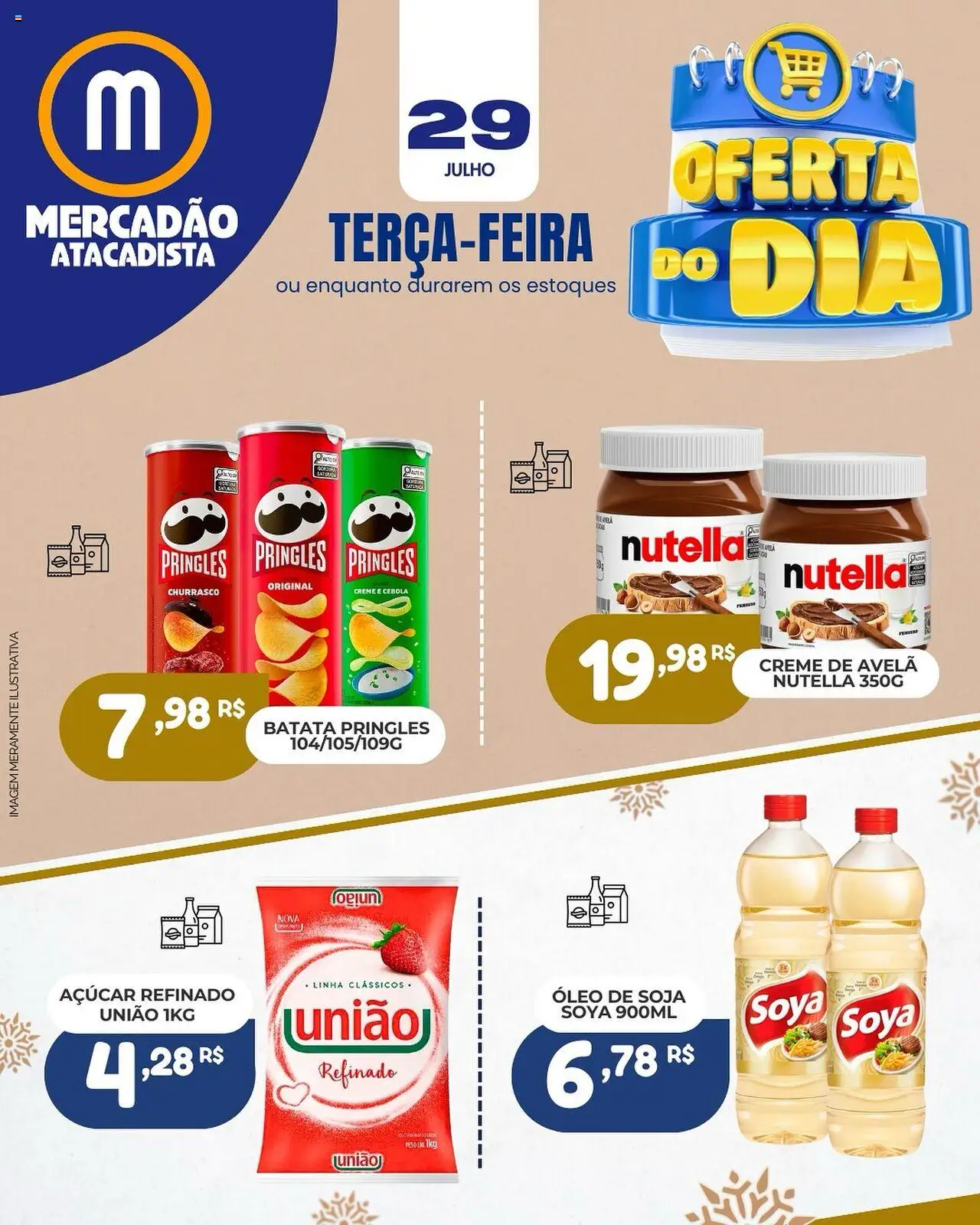 Mercadão Atacadista Folheto - válido de 29.07.2025 | Página: 1 | Produtos: Óleo, Açúcar, Creme de avelã, Soja