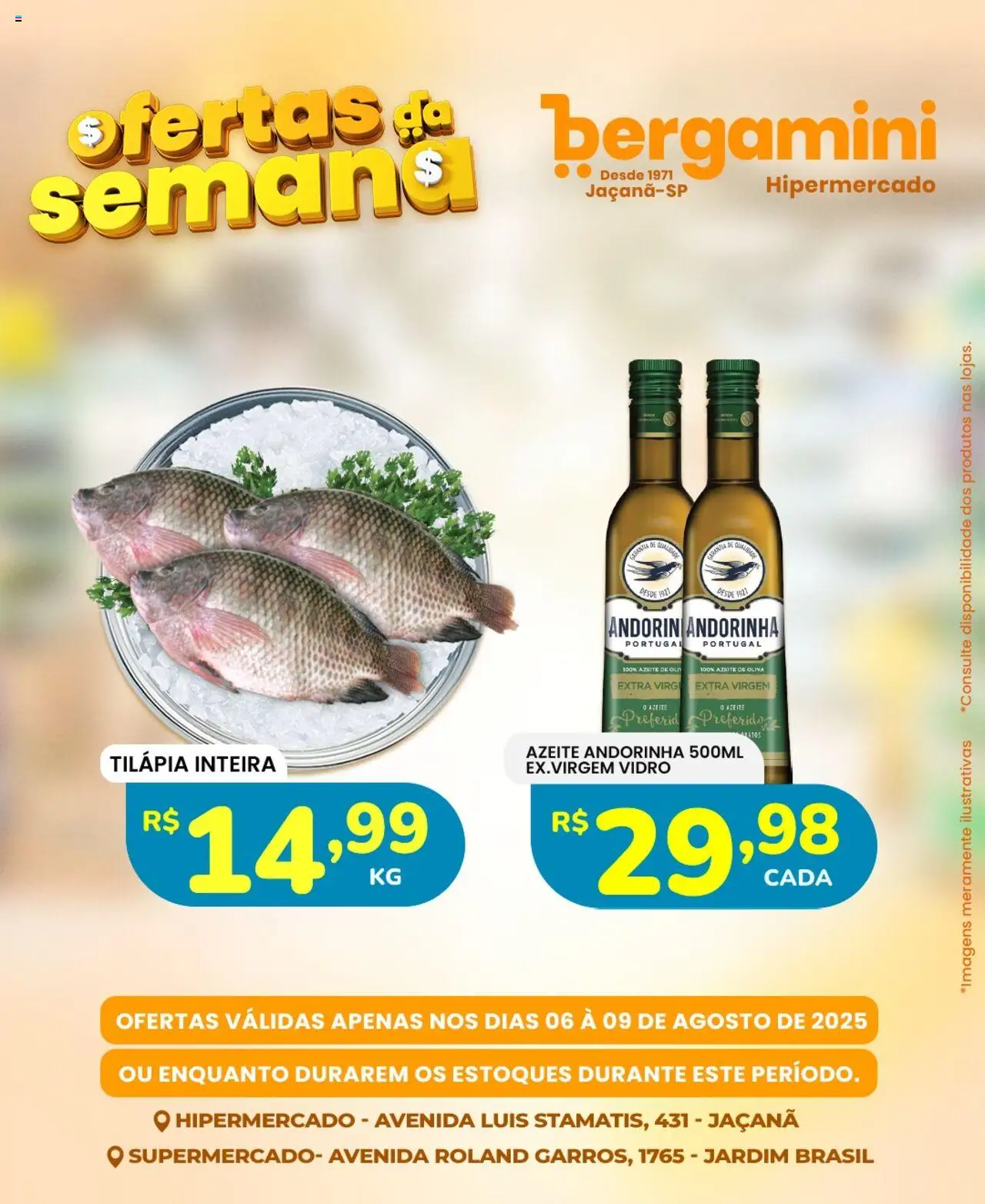Supermercado Bergamini Folheto - válido de 06.08.2025 | Página: 4 | Produtos: Tilápia, Azeite