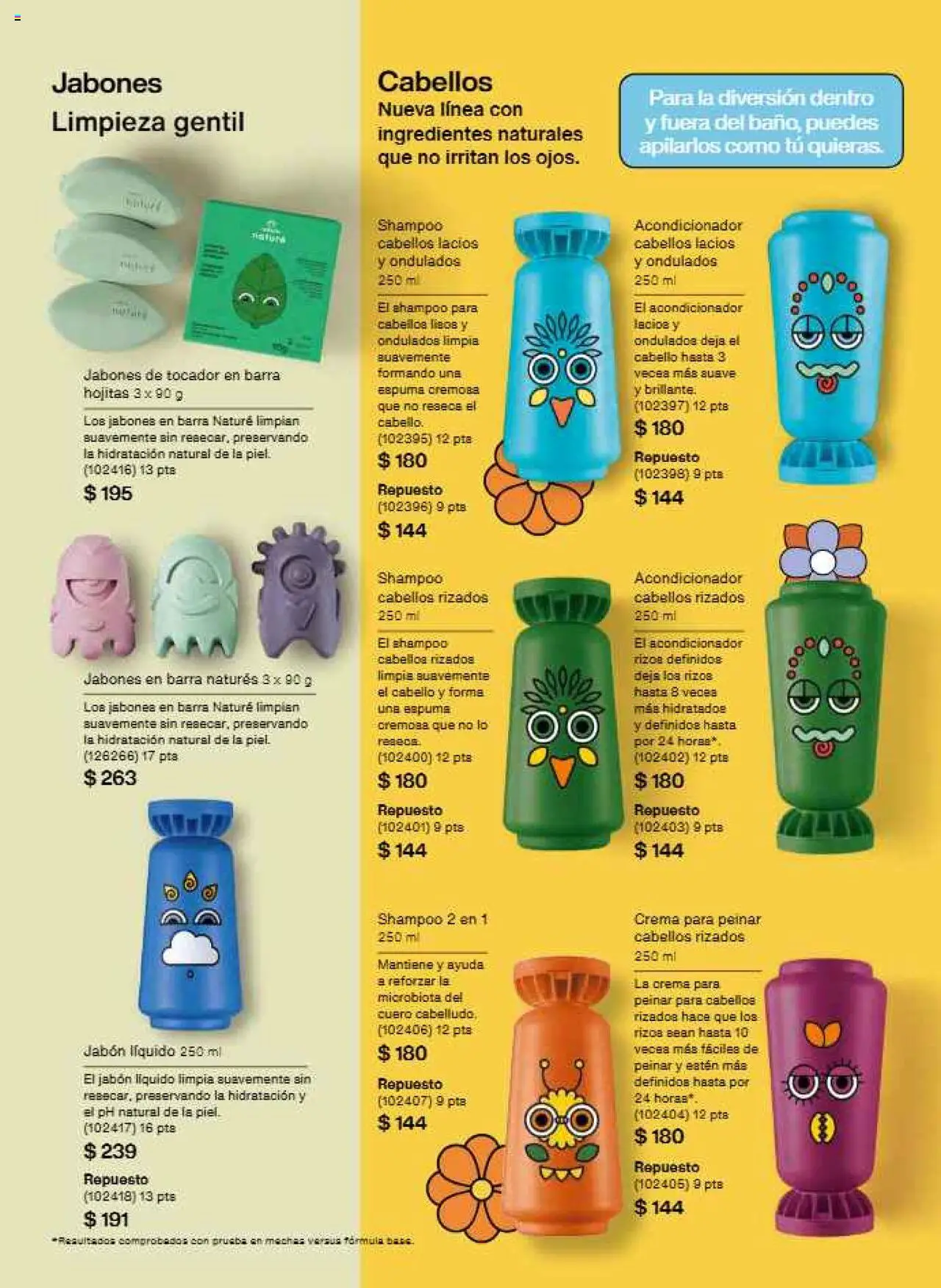 Nuevas ofertas de Natura válidas en toda la República Mexicana desde el 12.10.2025. ¡Encuentra las mejores ofertas en Natura - Campaña 16 2025! | Página: 156 | Productos: Jabón líquido, Crema, Acondicionador, Jabón