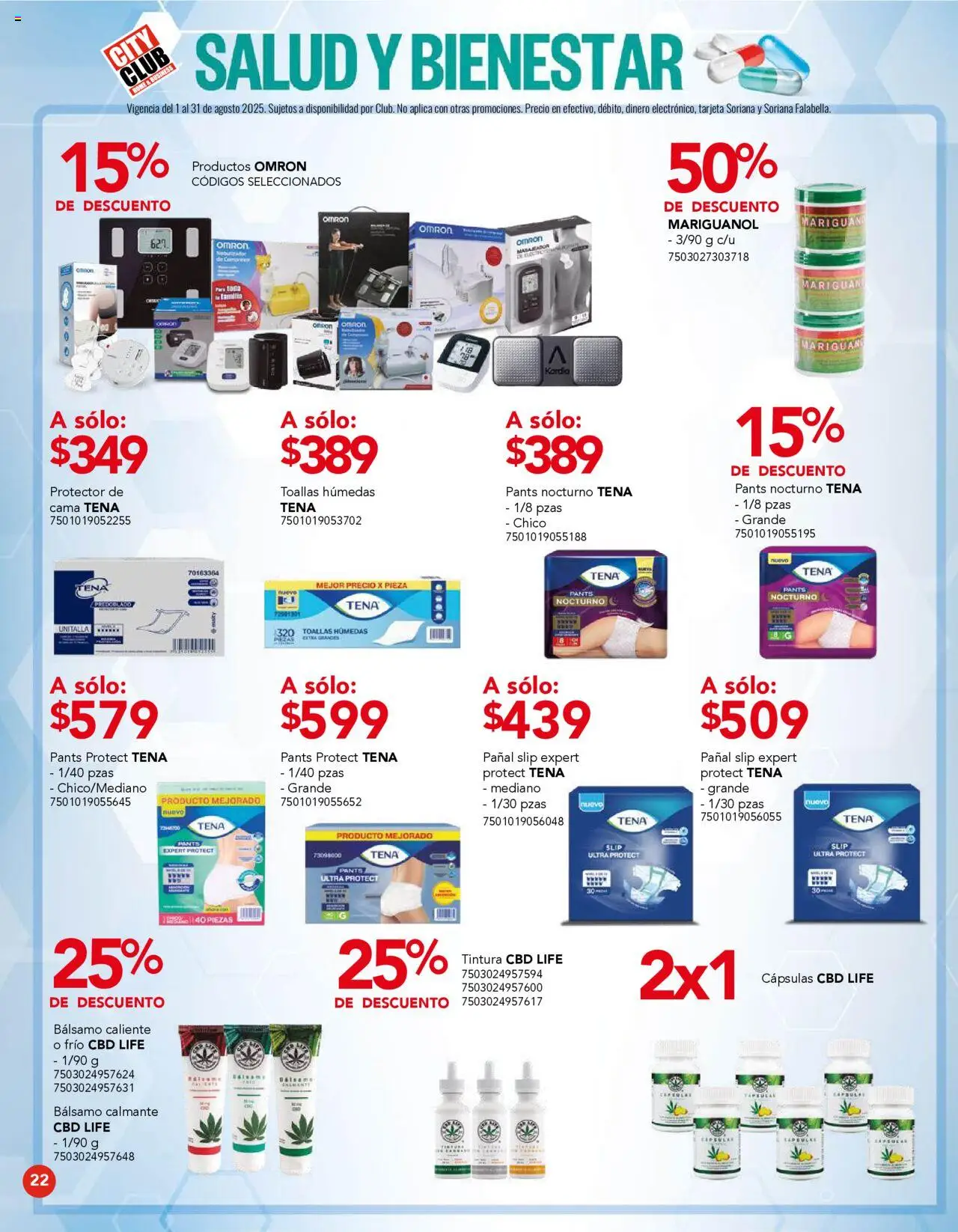 Nuevas ofertas de City Club válidas en toda la República Mexicana desde el 01.08.2025. ¡Encuentra las mejores ofertas en City Club - Catálogo! | Página: 22 | Productos: Bálsamo, Cama, Toallas, Pants