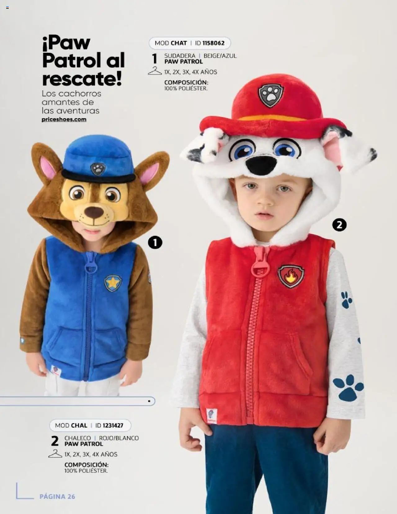 Nuevas ofertas de Price Shoes válidas en toda la República Mexicana desde el 15.10.2025. ¡Encuentra las mejores ofertas en Price Shoes Catálogo Licencias otoño / invierno ! | Página: 26 | Productos: Chaleco, Chal, Sudadera