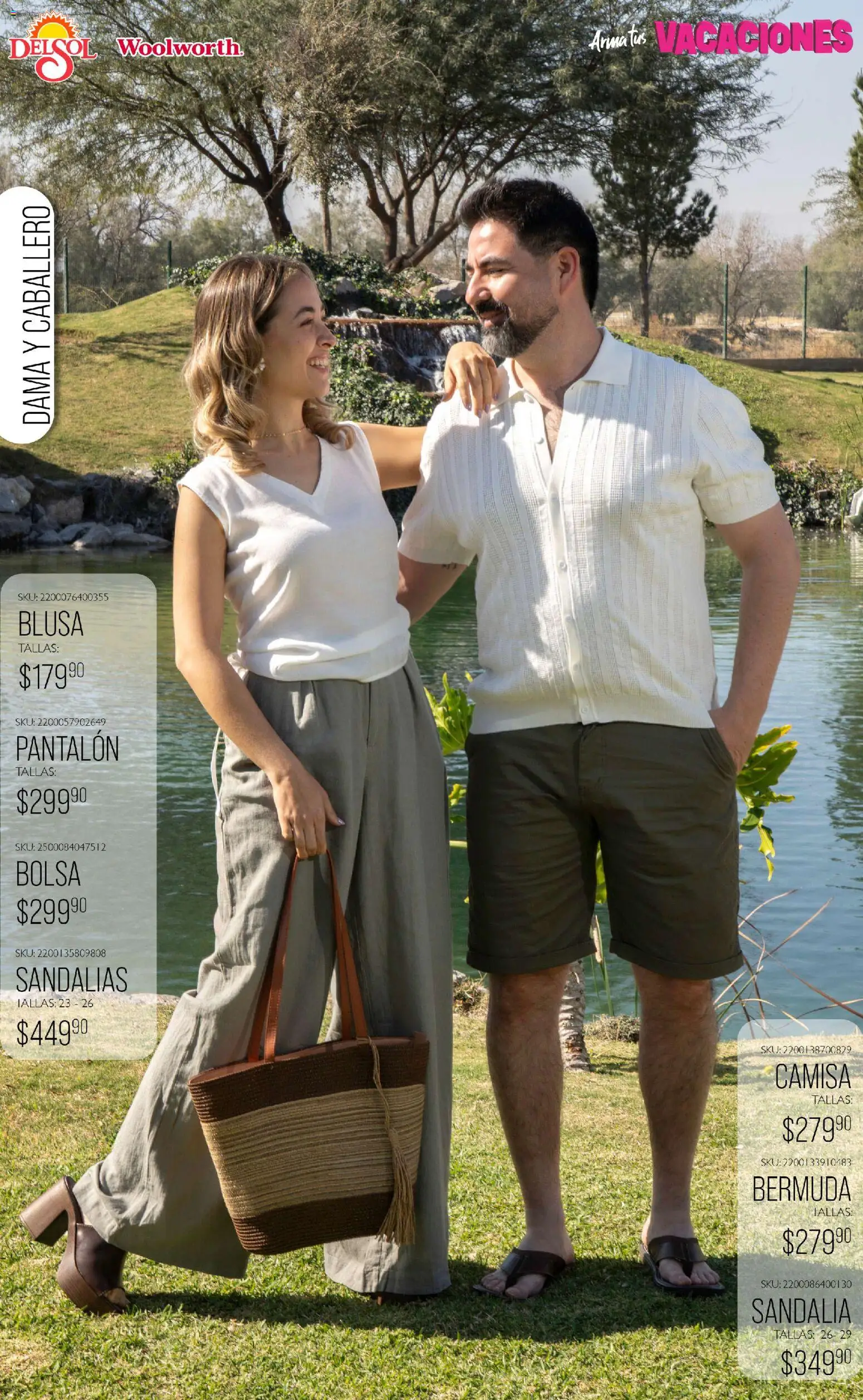 Nuevas ofertas de Del Sol y Woolworth catálogo Moda Vacaciones válidas en toda la República Mexicana desde el 19.03.2026. ¡Encuentra las mejores ofertas en Del Sol y Woolworth catálogo Moda Vacaciones! | Página: 3 | Productos: Blusa, Camisa, Sandalias, Bermuda