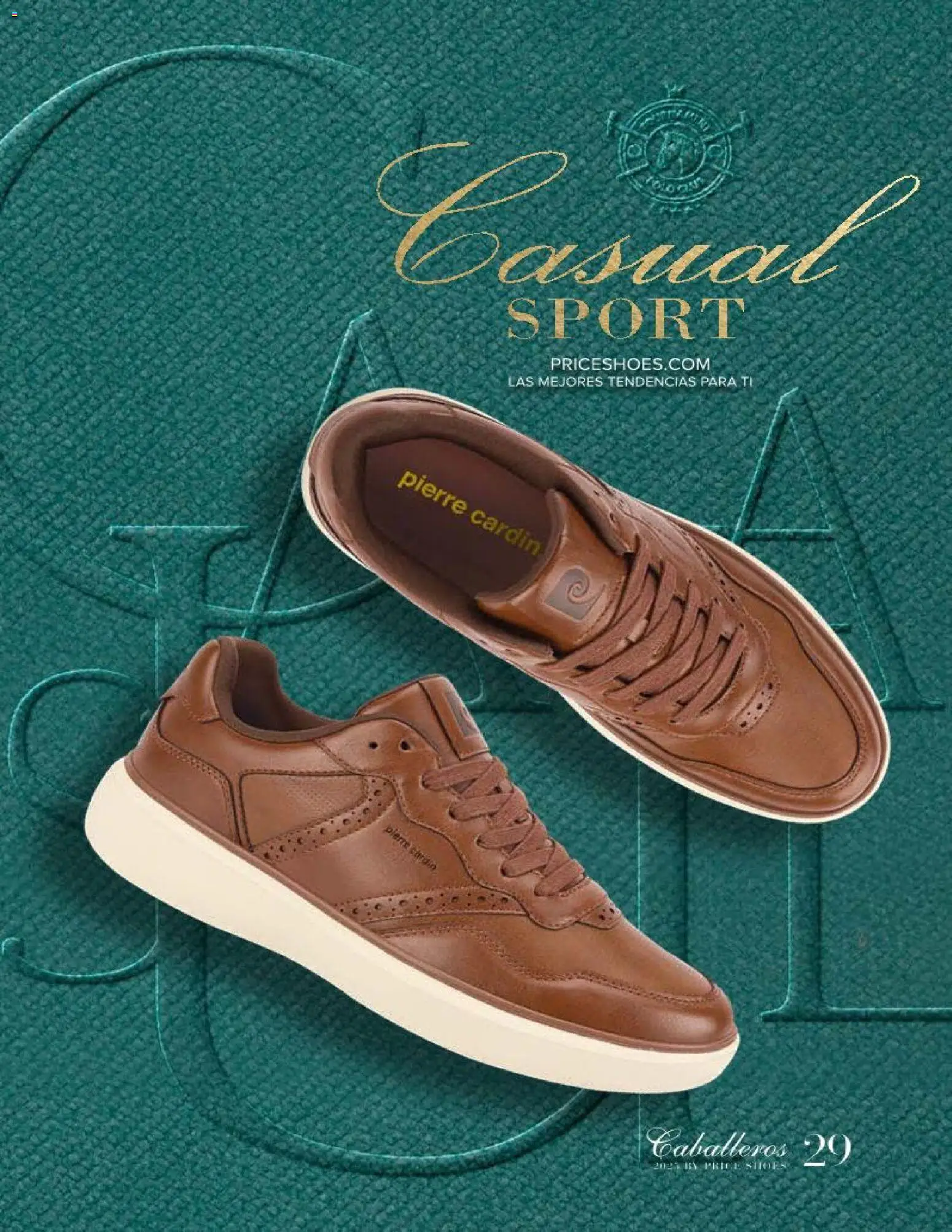 Nuevas ofertas de Price Shoes válidas en toda la República Mexicana desde el 26.11.2025. ¡Encuentra las mejores ofertas en Price Shoes catálogo Caballeros! | Página: 29