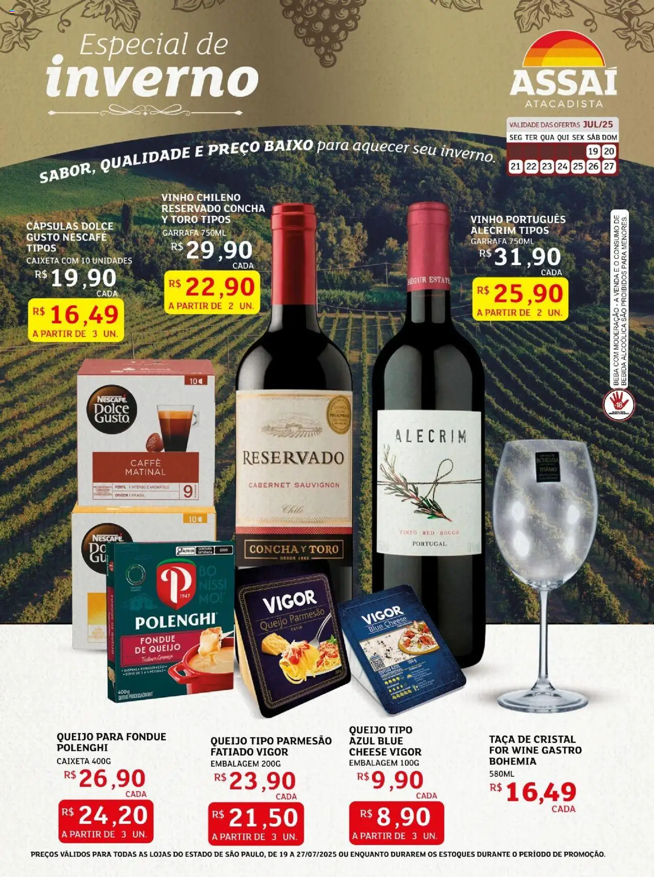 Assaí Atacadista Folheto - válido de 19.07.2025 | Página: 1 | Produtos: Queijo, Vinho, Bebida, Queijo parmesão