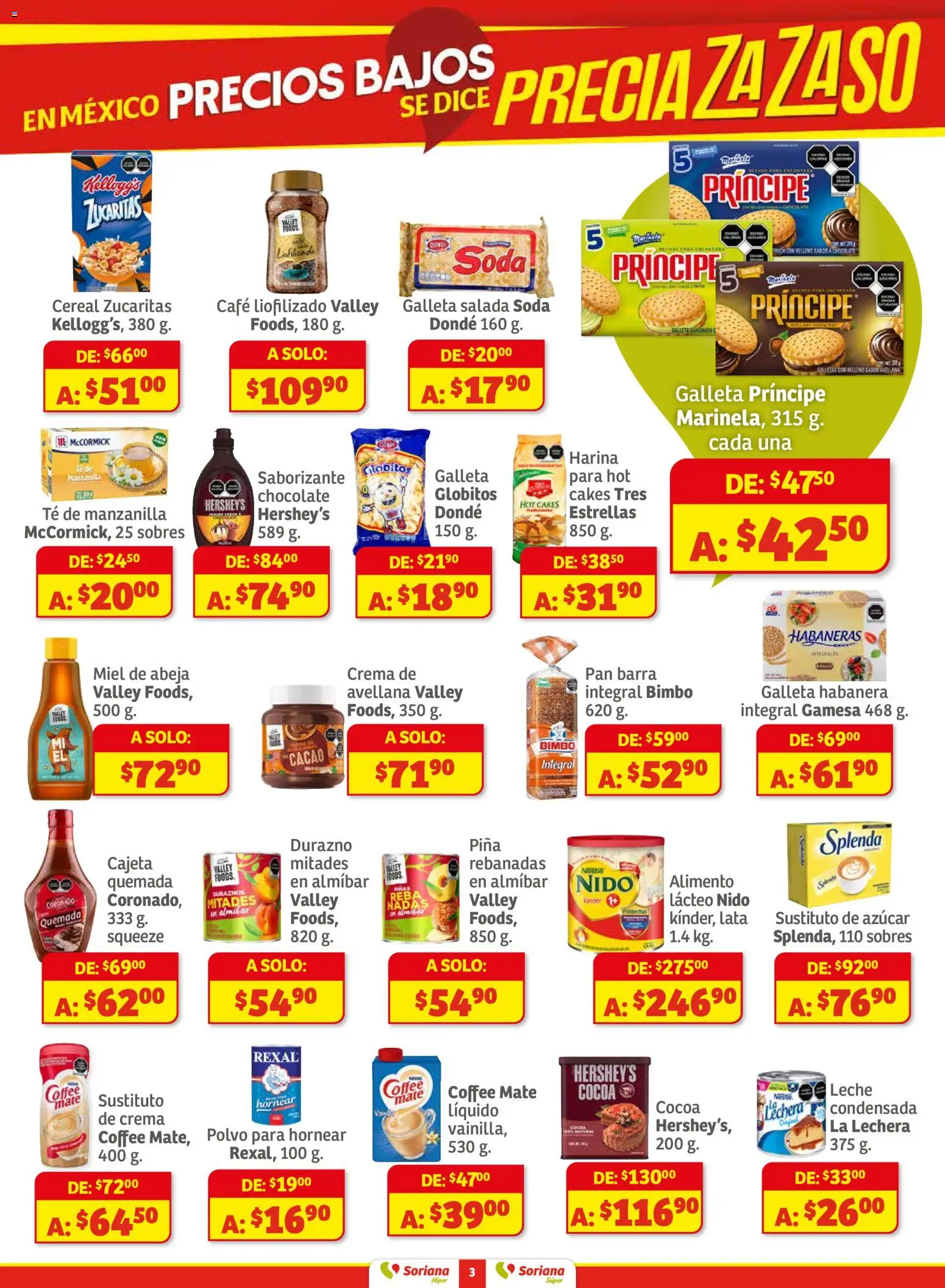 Nuevas ofertas de Soriana válidas en toda la República Mexicana desde el 27.11.2025. ¡Encuentra las mejores ofertas en Soriana - Preciazazaso Híper: Camp, Chia, Oax, Q. Roo, Tab, Yuc! | Página: 3 | Productos: Crema, Leche, Mate, Té