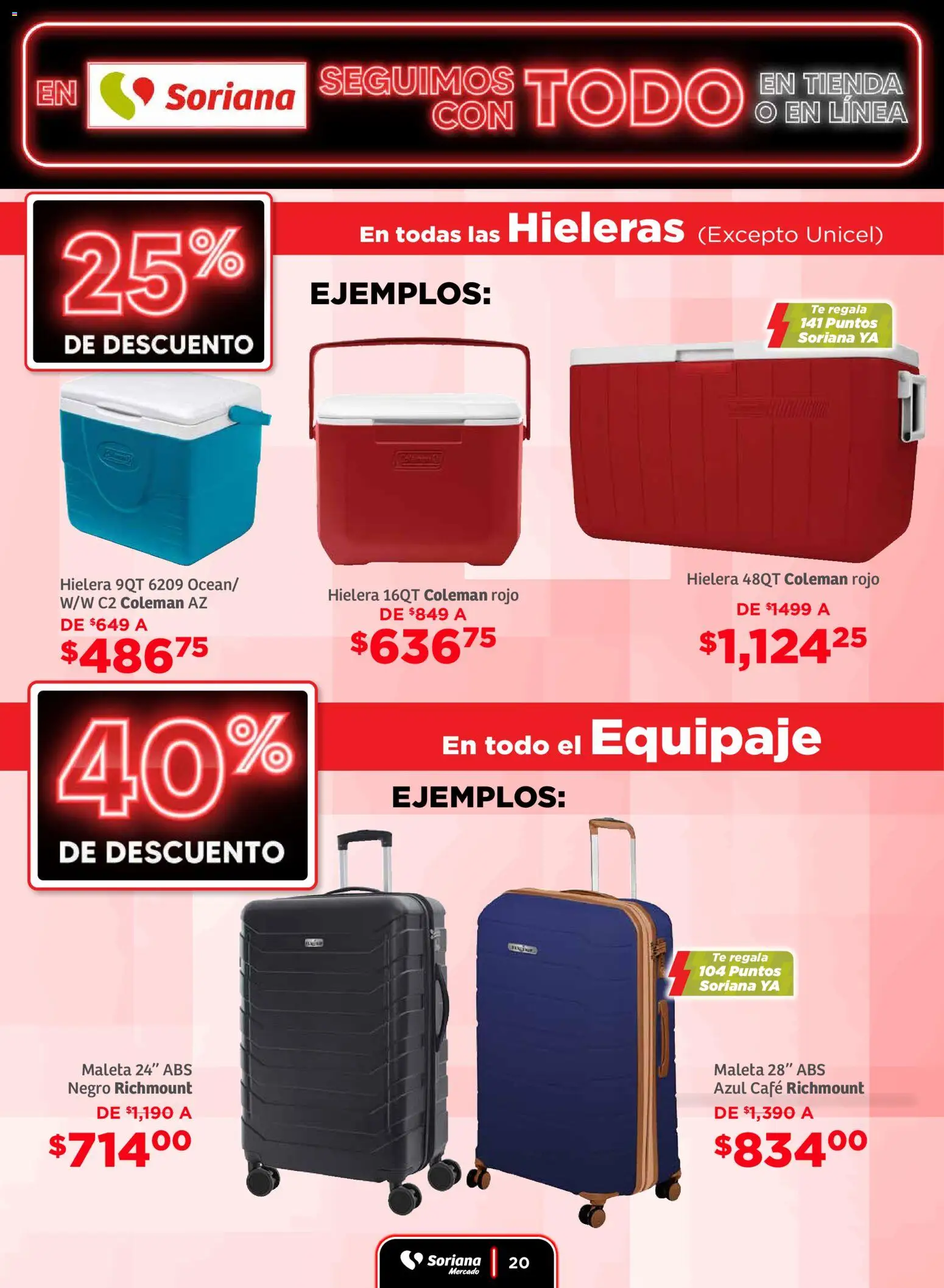 Nuevas ofertas de Soriana válidas en toda la República Mexicana desde el 19.11.2025. ¡Encuentra las mejores ofertas en Soriana - Seguimos con todo Mercado Nacional! | Página: 20 | Productos: Maleta, Café, Hielera, Té
