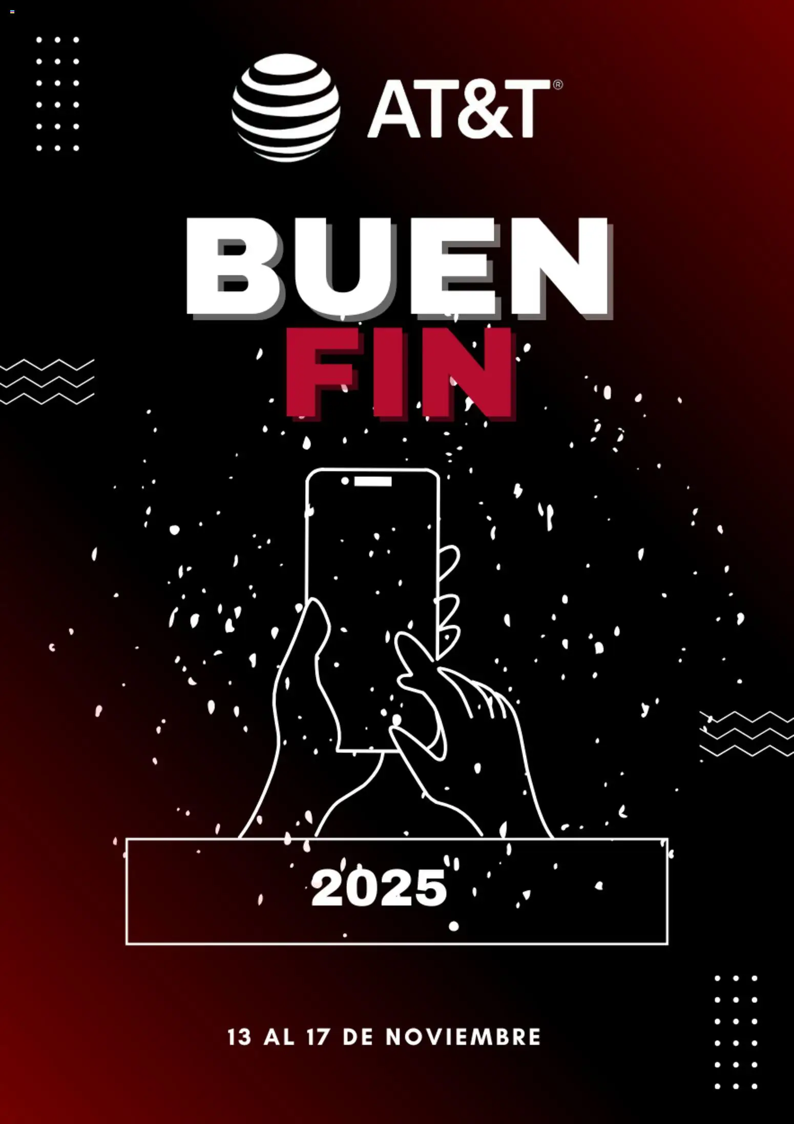 Nuevas ofertas de AT&T válidas en toda la República Mexicana desde el 07.11.2025. ¡Encuentra las mejores ofertas en AT&T Buen Fin aviso! | Página: 1