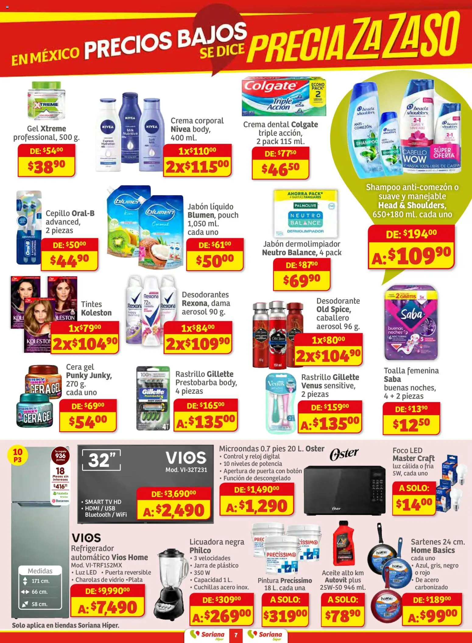 Nuevas ofertas de Soriana válidas en toda la República Mexicana desde el 11.12.2025. ¡Encuentra las mejores ofertas en Soriana - Preciazazaso Súper: Camp, Chia, Oax, Q. Roo, Tab, Yuc! | Página: 7 | Productos: Desodorante, Jabón líquido, Licuadora, Toalla