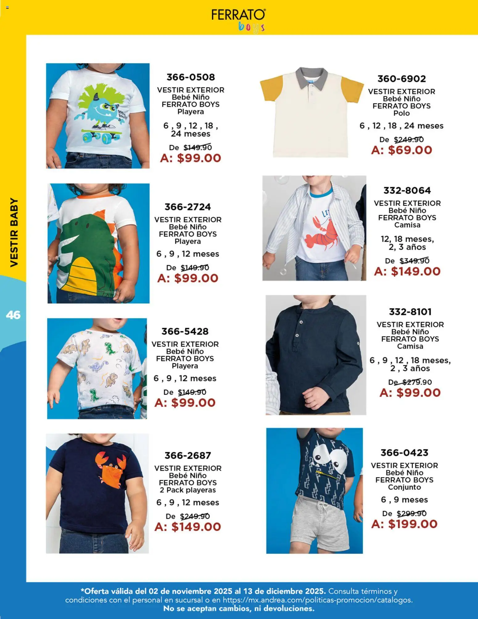 Nuevas ofertas de Andrea válidas en toda la República Mexicana desde el 02.11.2025. ¡Encuentra las mejores ofertas en Andrea catálogo Precios Especiales! | Página: 46 | Productos: Camisa, Playera, Conjunto