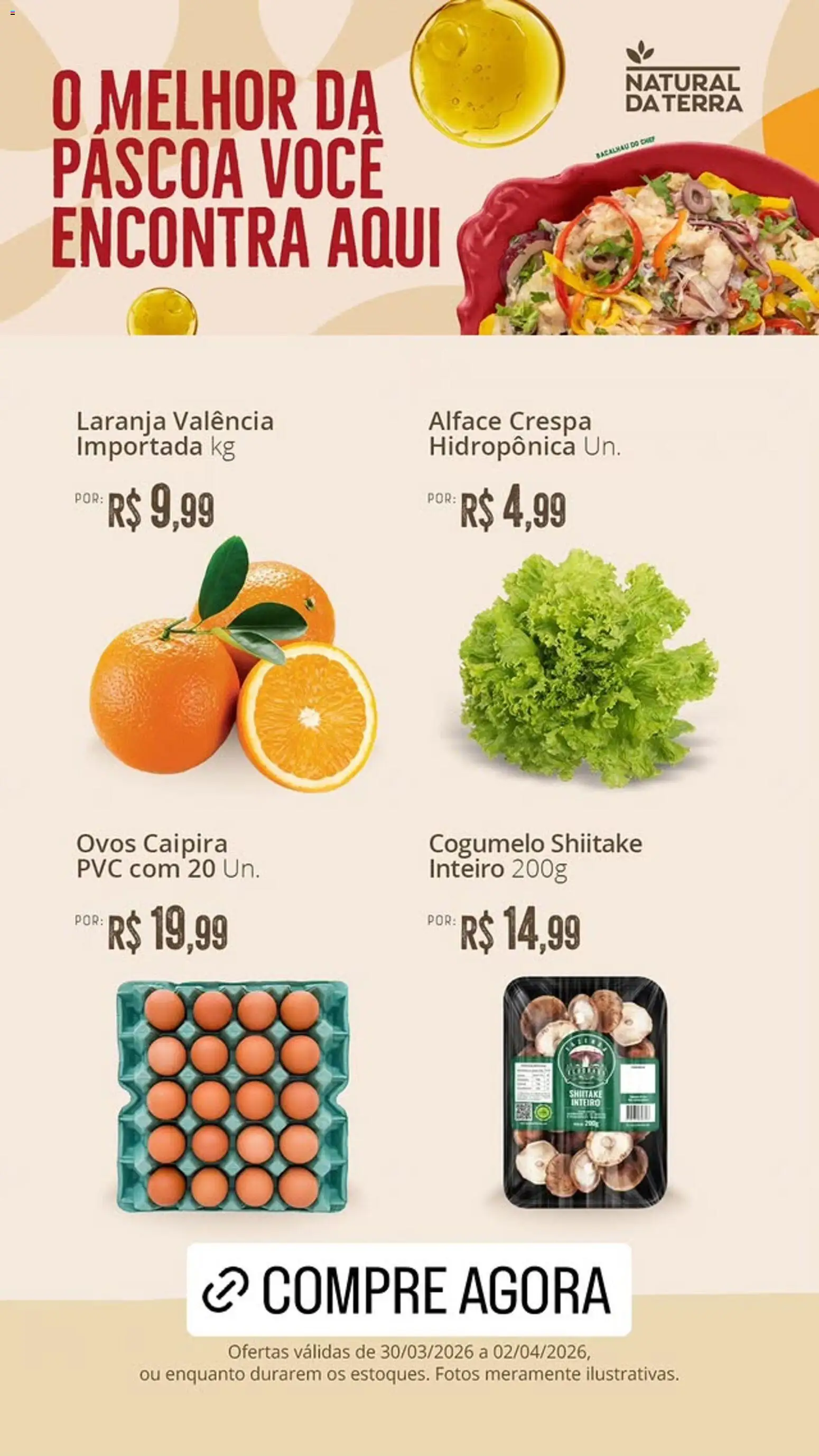 Natural da Terra Folheto - válido de 30.03.2026 | Página: 1 | Produtos: Bacalhau, Cogumelo, Ovos, Alface