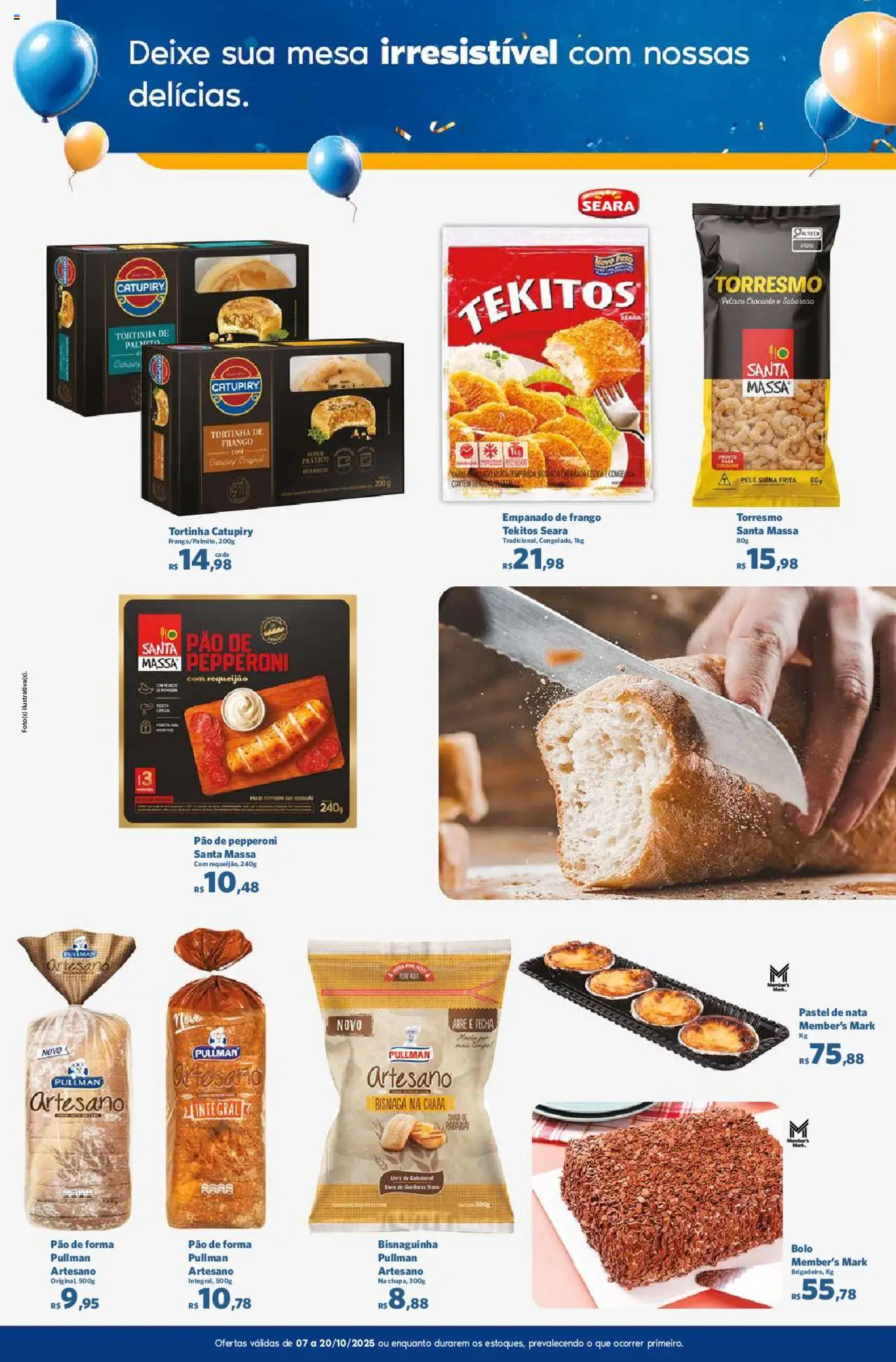 Sam's Club Folheto - válido de 07.10.2025 | Página: 9 | Produtos: Mesa, Catupiry, Massa, Pão de forma