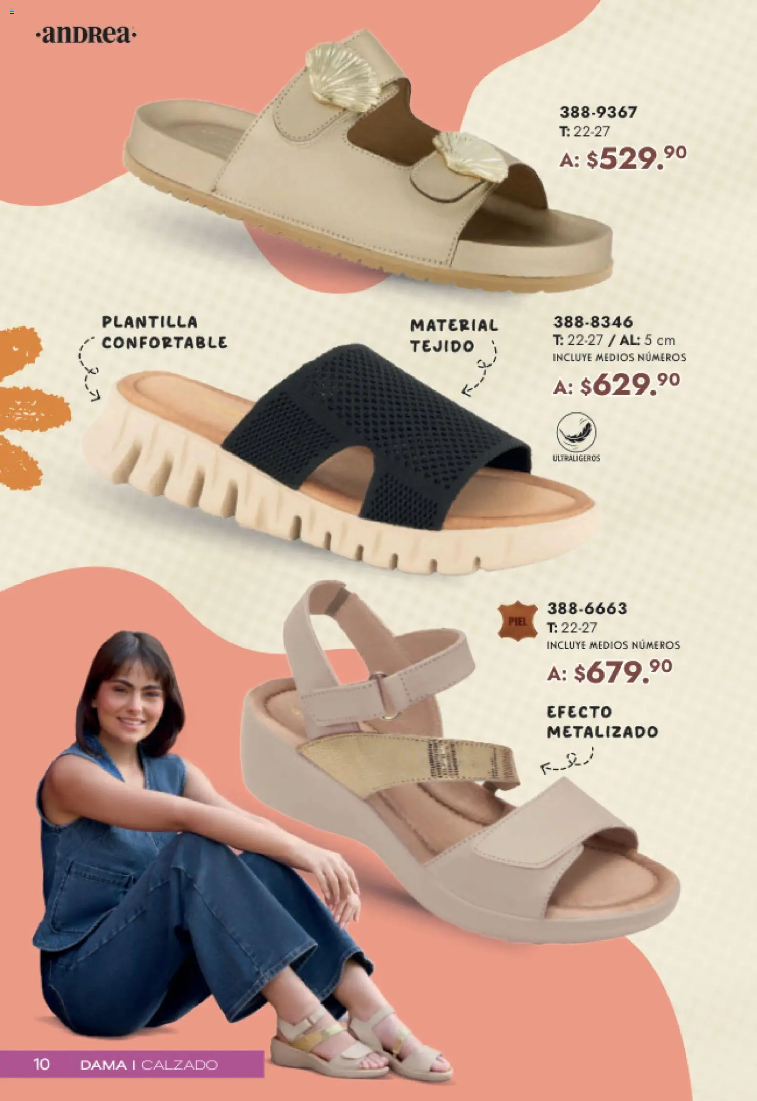 Nuevas ofertas de Andrea válidas en toda la República Mexicana desde el 19.04.2026. ¡Encuentra las mejores ofertas en Andrea catálogo Mamá y Peques! | Página: 10