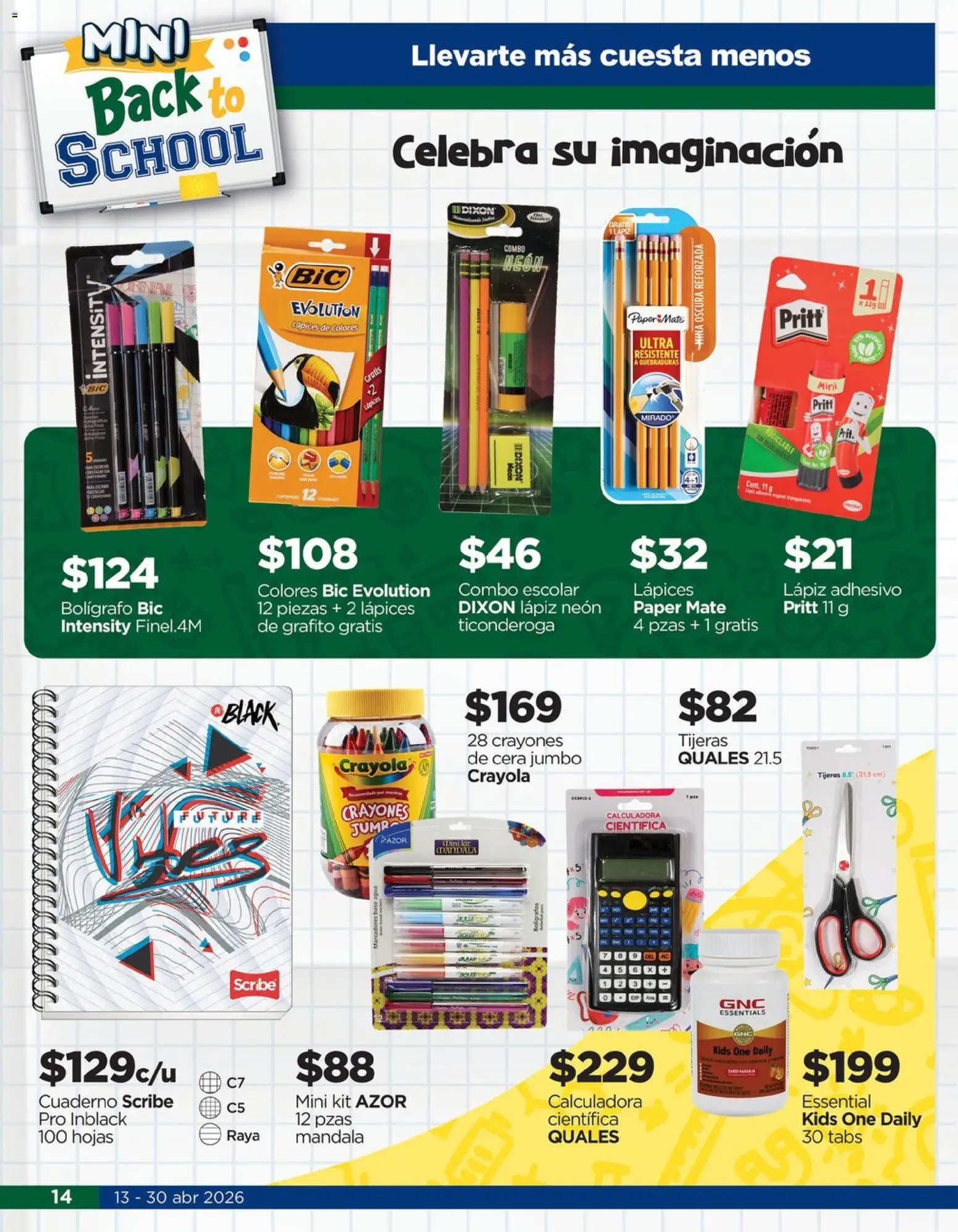 Nuevas ofertas de Chedraui válidas en toda la República Mexicana desde el 13.04.2026. ¡Encuentra las mejores ofertas en Chedraui folleto Llevarte más cuesta menos! | Página: 14 | Productos: Agua, Cera, Calculadora, Mate