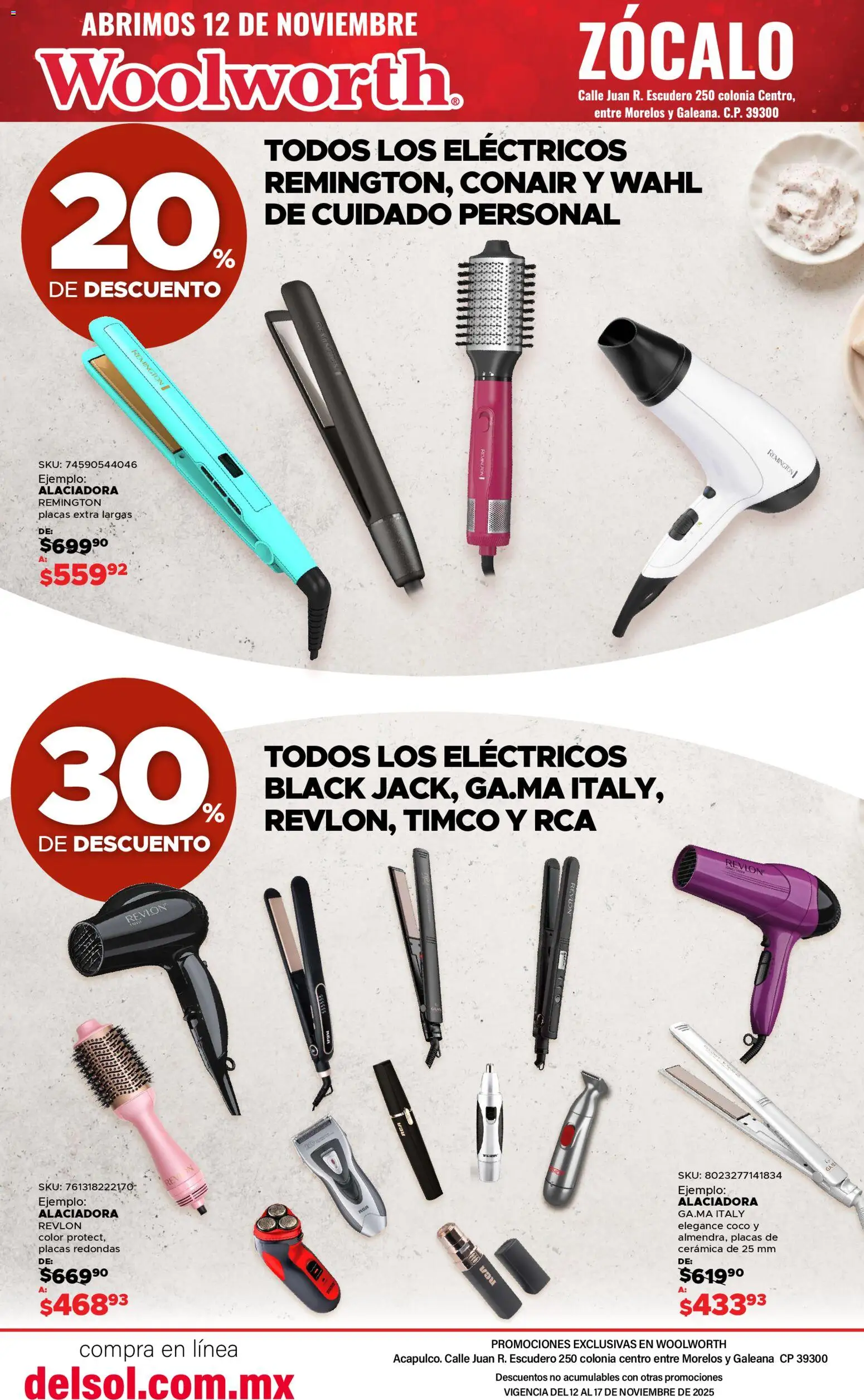 Nuevas ofertas de Del Sol y Woolworth válidas en toda la República Mexicana desde el 12.11.2025. ¡Encuentra las mejores ofertas en Del Sol y Woolworth catálogo Apertura Acapulco Centro 217! | Página: 35 | Productos: Zócalo