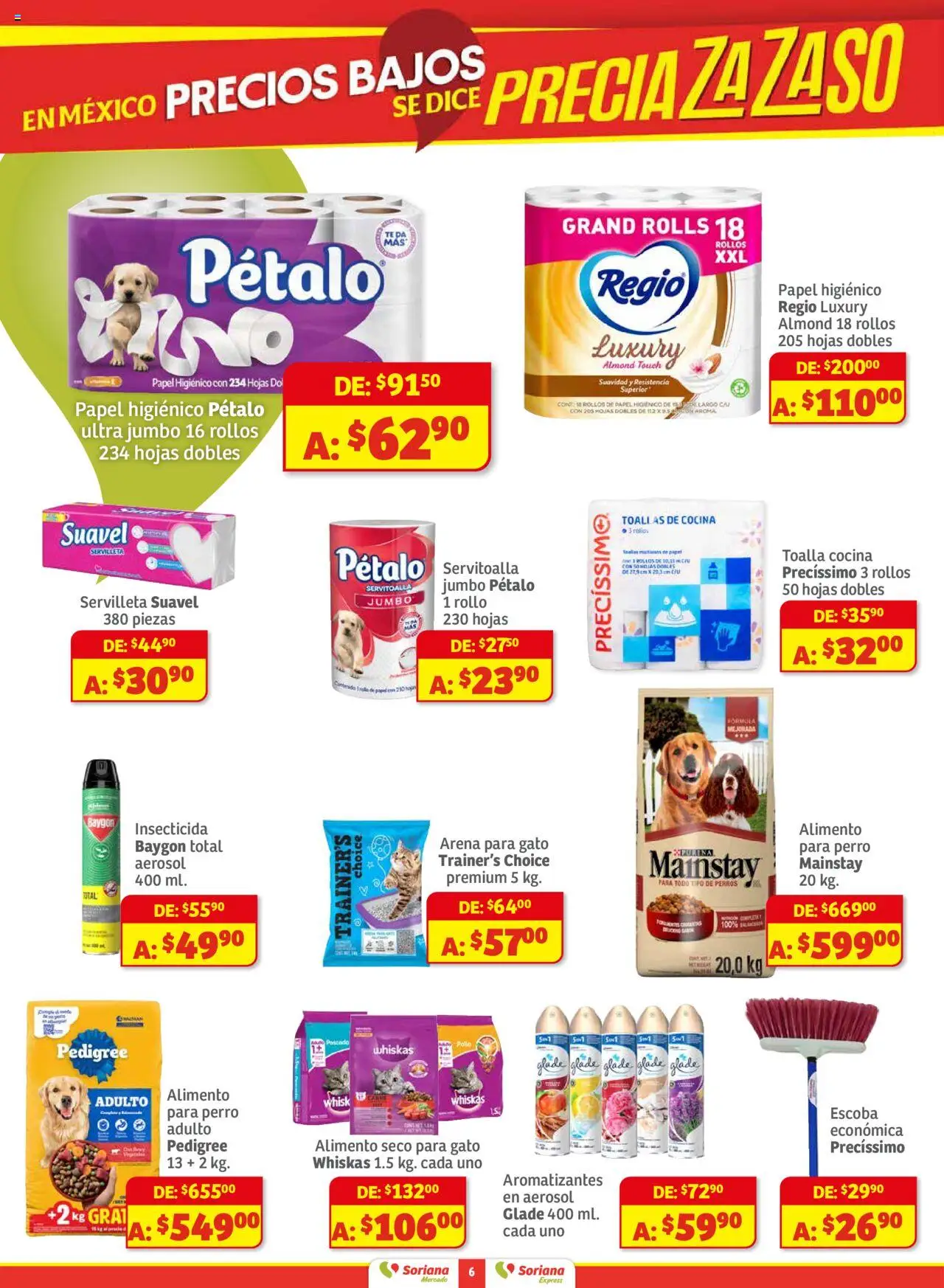 Nuevas ofertas de Soriana válidas en toda la República Mexicana desde el 01.08.2025. ¡Encuentra las mejores ofertas en Soriana - Preciazazaso Mercado Frontera: Chia, Q. Roo! | Página: 6 | Productos: Pollo, Papel higiénico, Cocina, Insecticida