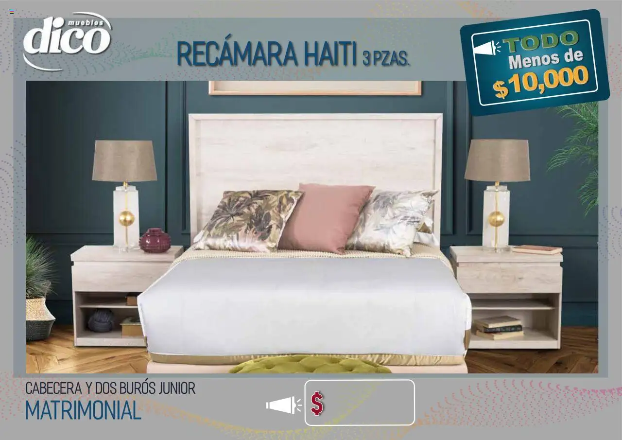 Nuevas ofertas de Muebles Dico válidas en toda la República Mexicana desde el 15.10.2025. ¡Encuentra las mejores ofertas en Muebles Dico - Catálogo TODO menos de 10000! | Página: 9 | Productos: Cabecera