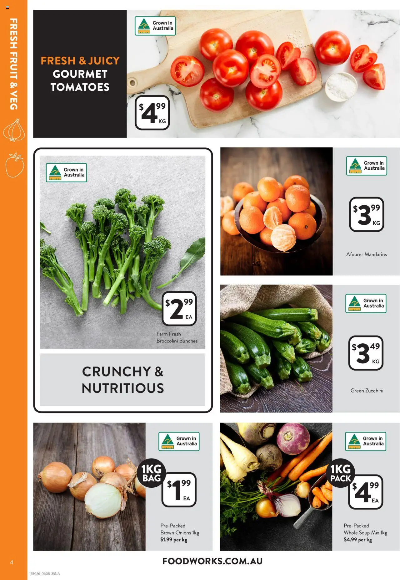 Foodworks catalogue - valid from 06.08.2025 | Page: 4 | Products: Tomatoes, Mandarins, Soup, Zucchini