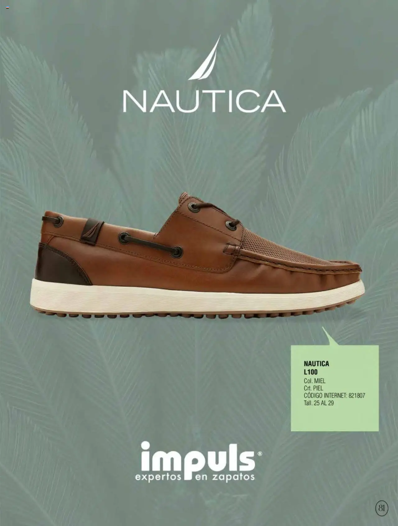Nuevas ofertas de Impuls válidas en toda la República Mexicana desde el 03.01.2025. ¡Encuentra las mejores ofertas en Impuls catálogo Caballero Primavera-Verano 2025! | Página: 83 | Productos: Zapatos
