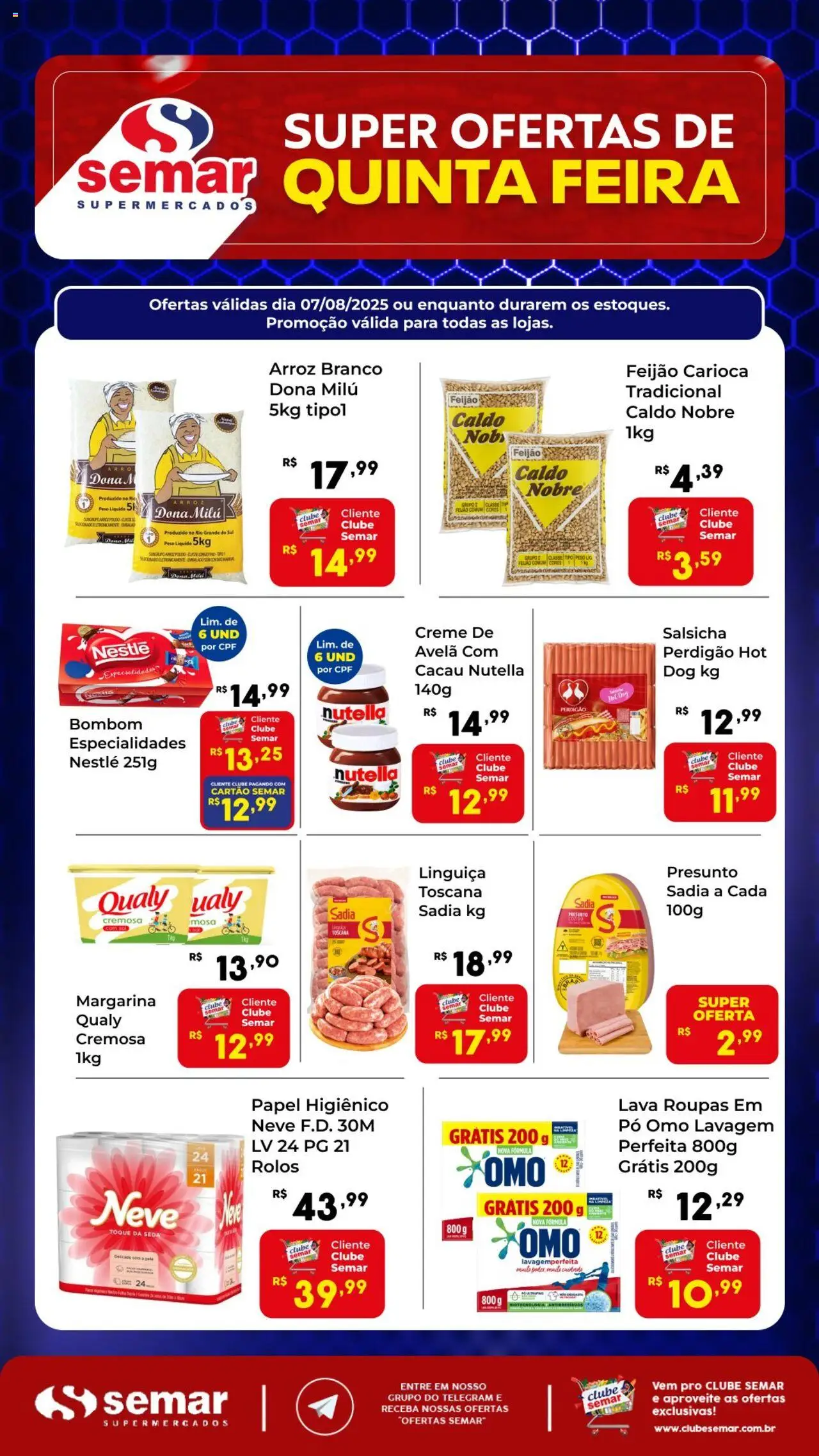 Semar Supermercado Folheto - válido de 07.08.2025 | Página: 1 | Produtos: Arroz dona milu, Presunto, Creme, Avelã
