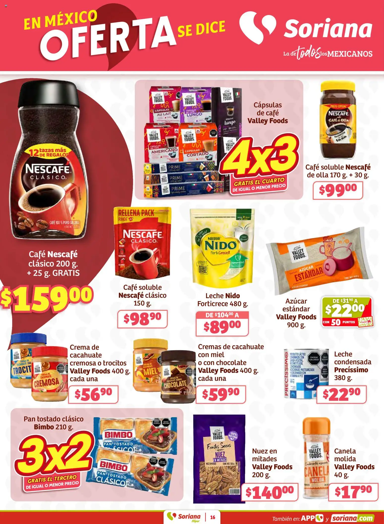 Nuevas ofertas de Soriana válidas en toda la República Mexicana desde el 26.02.2026. ¡Encuentra las mejores ofertas en Soriana - Preciazazaso Híper: Coah, Dur, NL, SLP, Tamps, Zac! | Página: 16 | Productos: Azúcar, Pan, Chocolate, Nuez