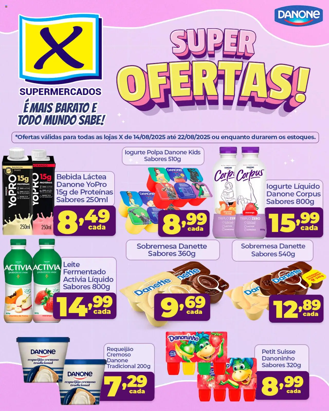X Supermercados Folheto - válido de 14.08.2025 | Página: 1 | Produtos: Probióticos, Leite, Bebida, Requeijão